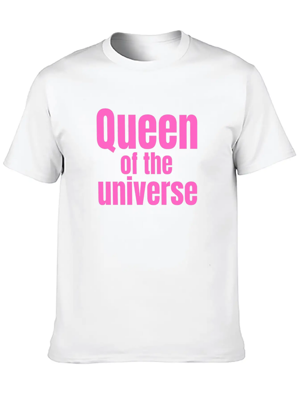 Queen Of The Universe In Pink Casual Graphic T-Shirt – Simple And Comfortable Daily Wear