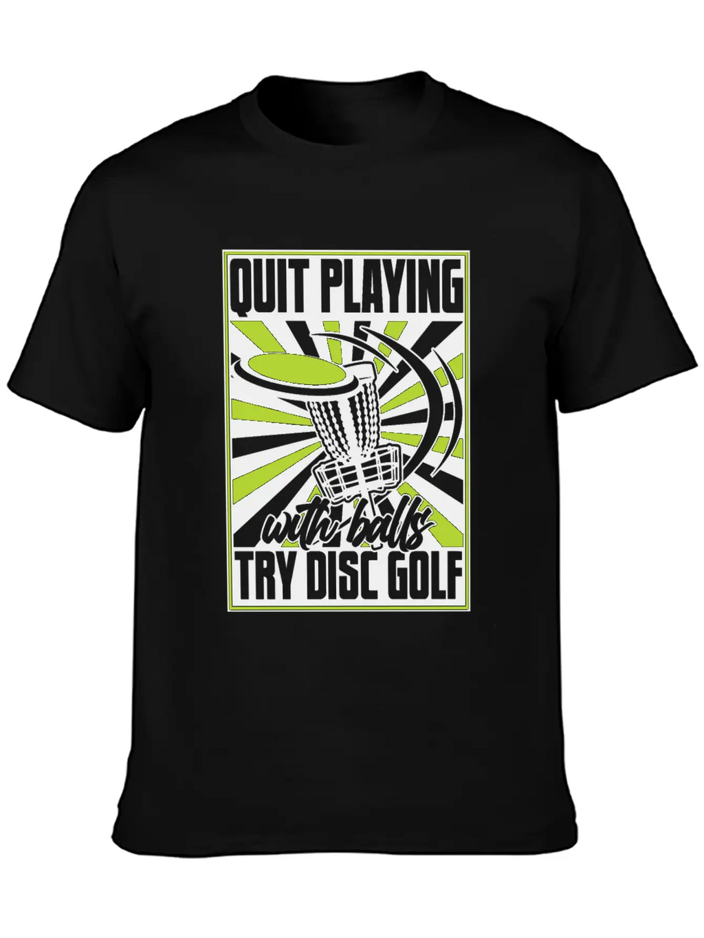 Quit Playing With Balls Frisbee Buddy Player Pro Unisex Short Sleeve Soft Cotton T-Shirt – Casual Everyday Wear