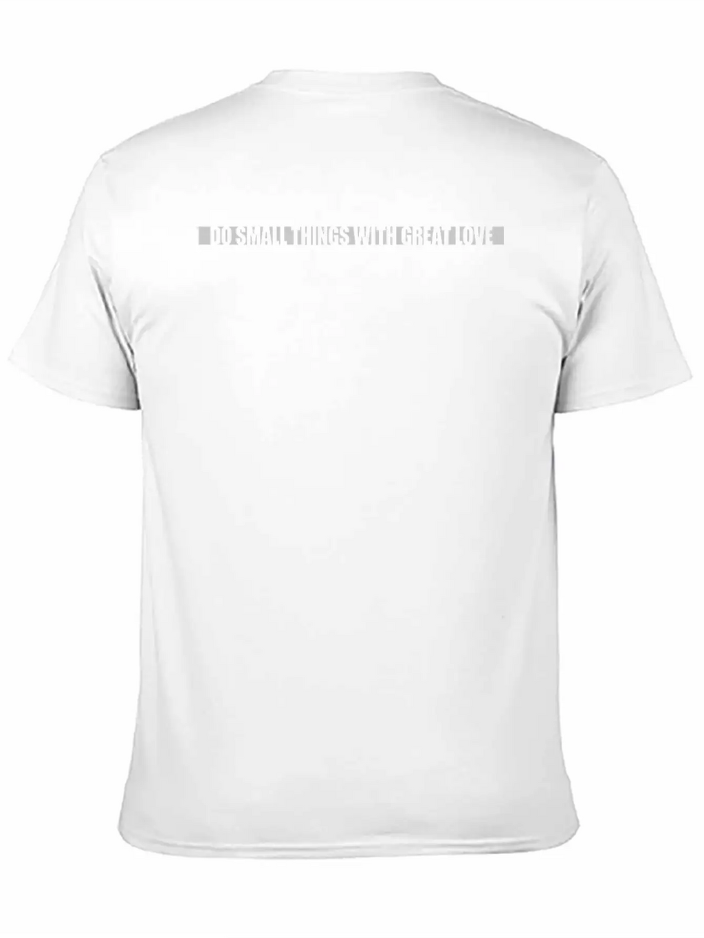 Quote Do Small Things Unisex Casual T-Shirt – Clean Design For Daily Comfort