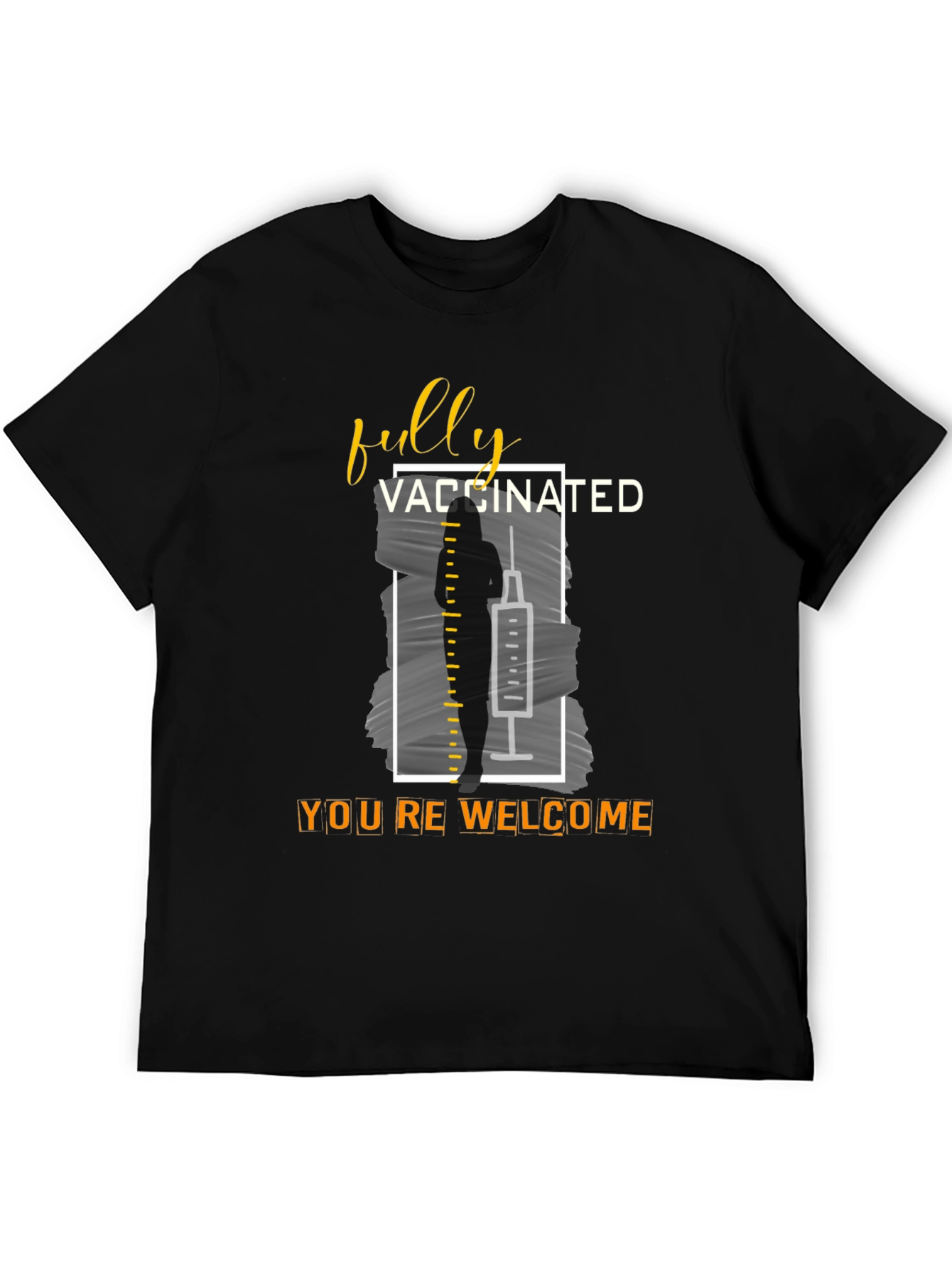 Fully Vaccinated T-Shirt