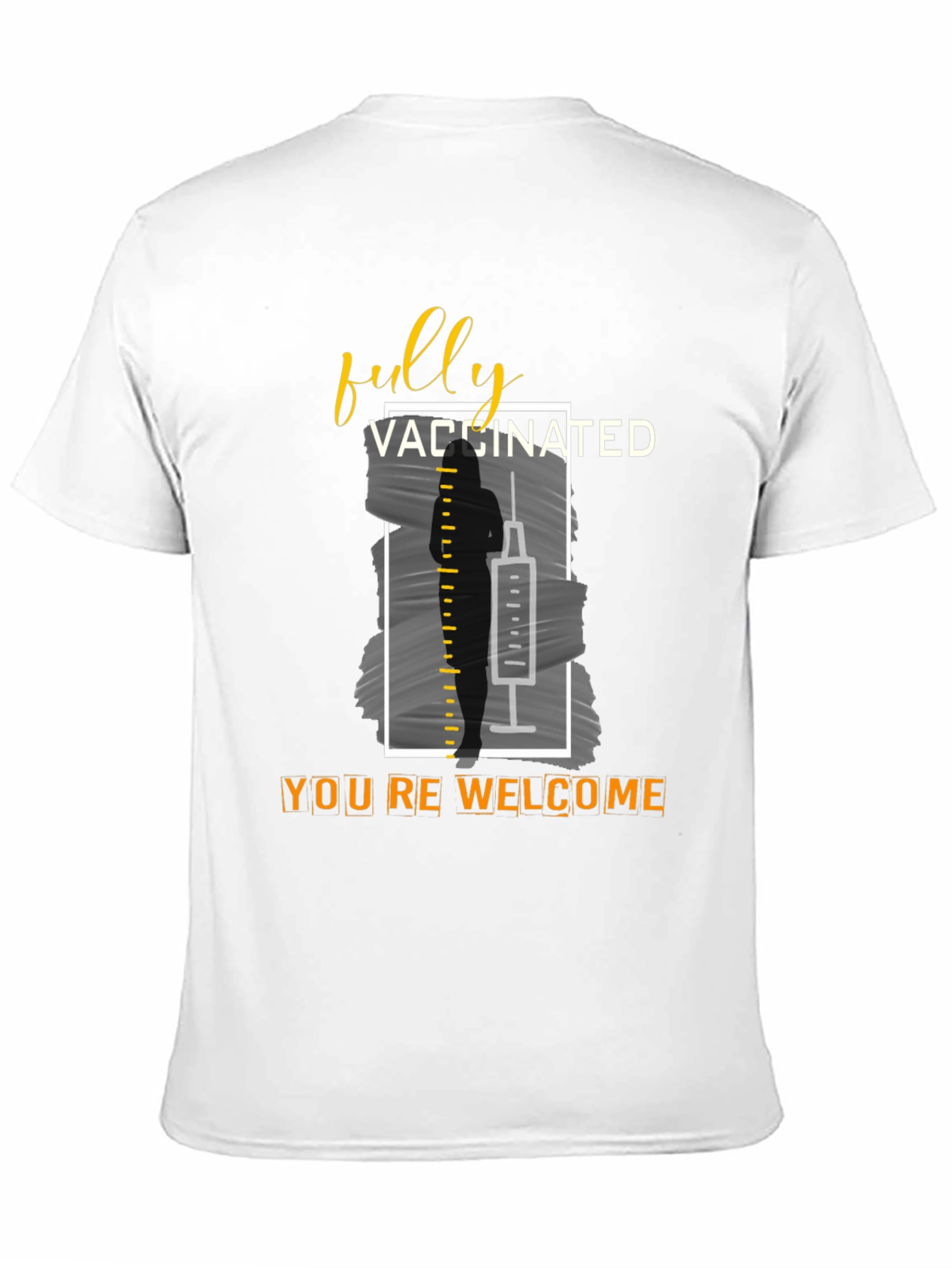 Fully Vaccinated T-Shirt