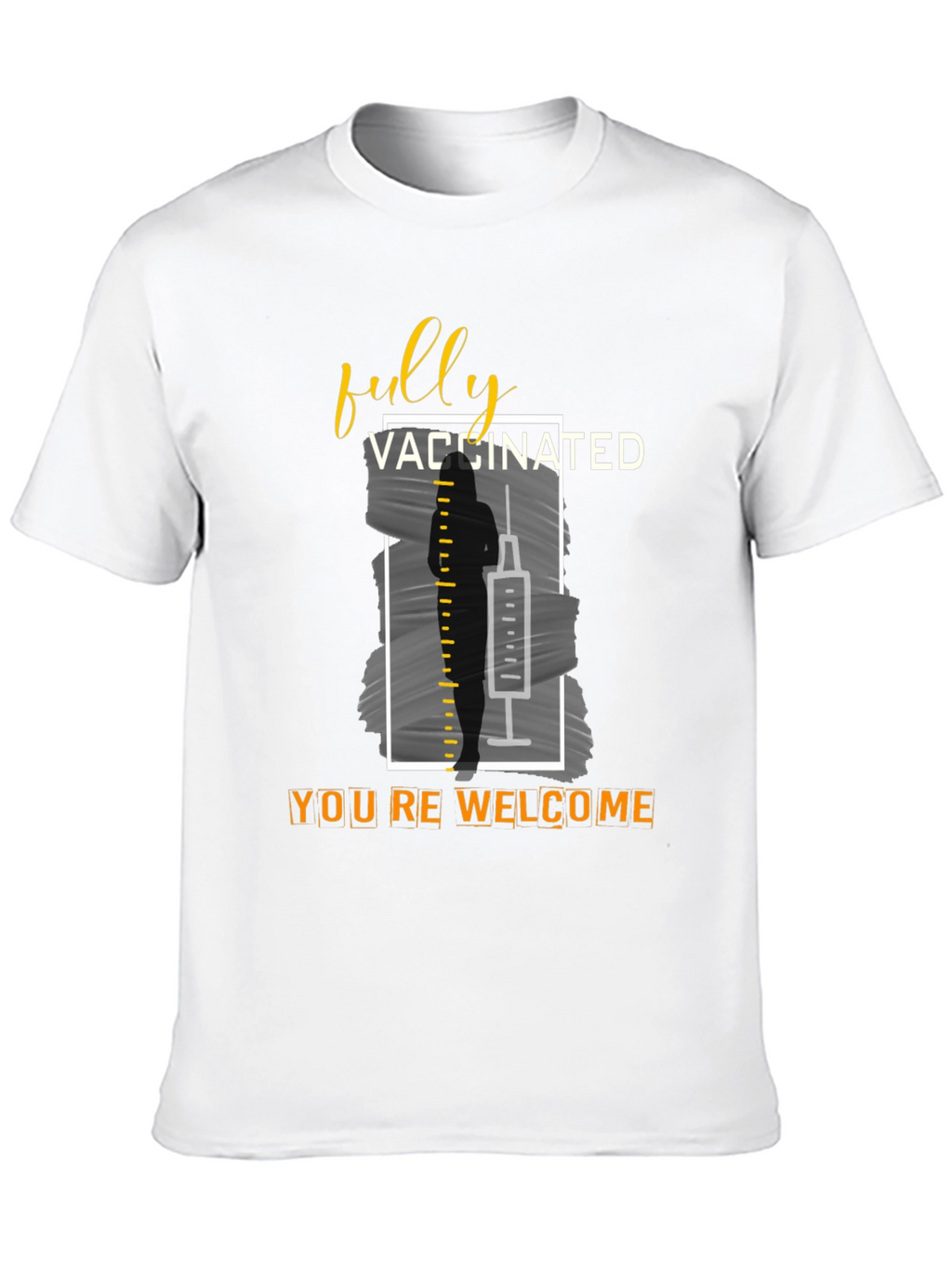 Fully Vaccinated T-Shirt
