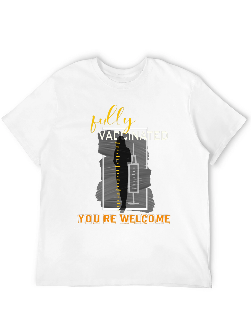 Fully Vaccinated T-Shirt