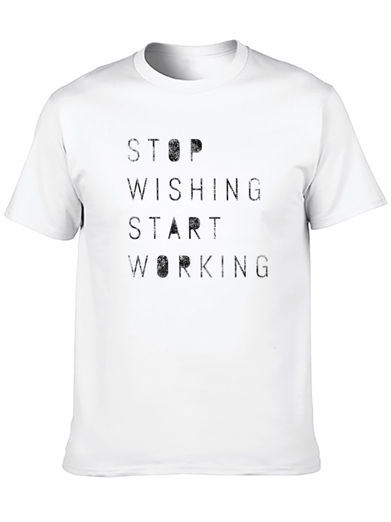 Motivational Stop Wishing Start Working Black T-Shirt