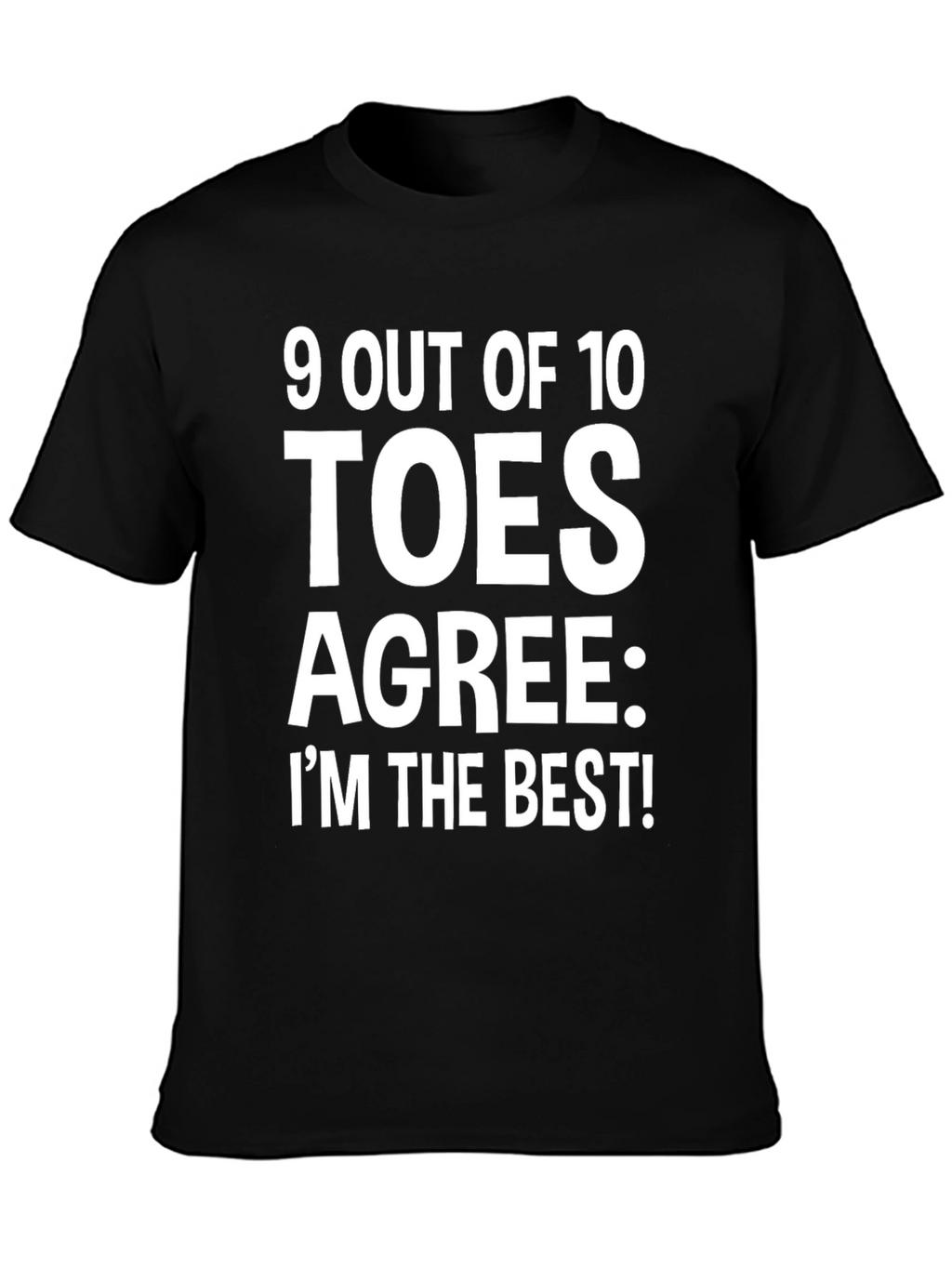 9 Out of 10 Toes Agree Funny T-Shirt