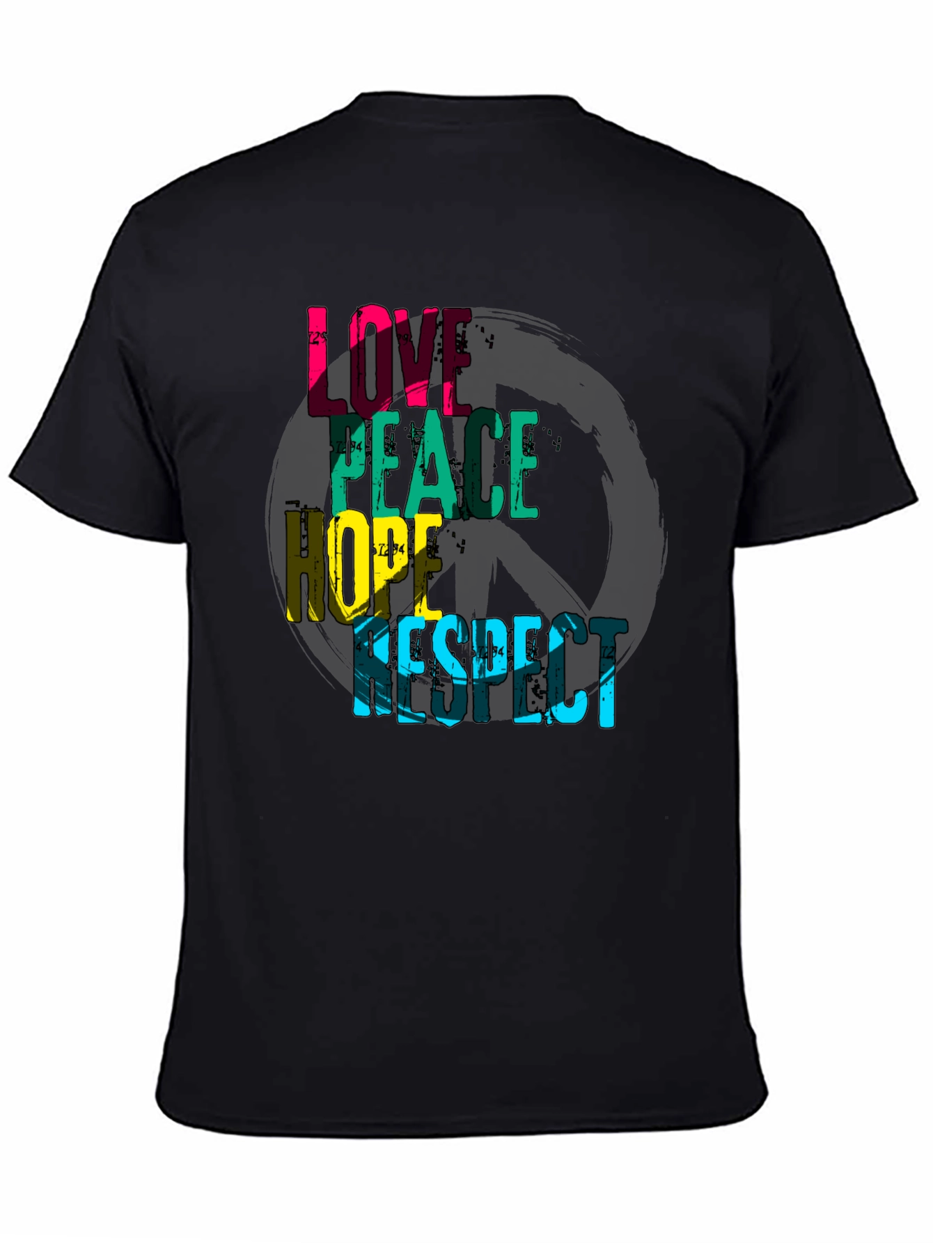 Love Peace Hope Respect Graphic T-Shirt