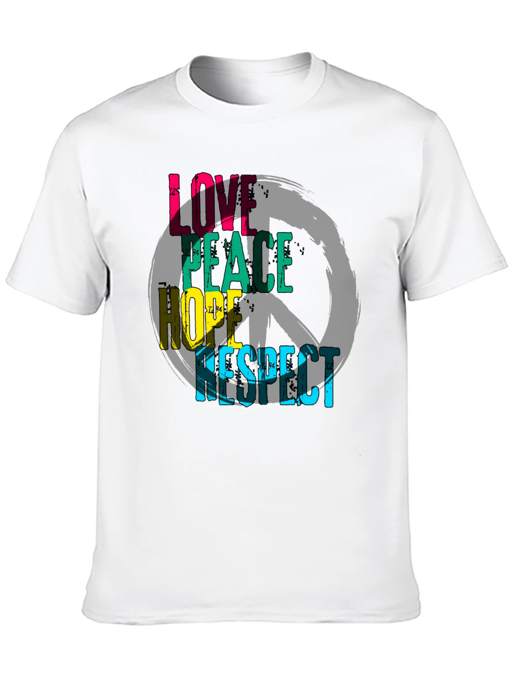 Love Peace Hope Respect Graphic T-Shirt