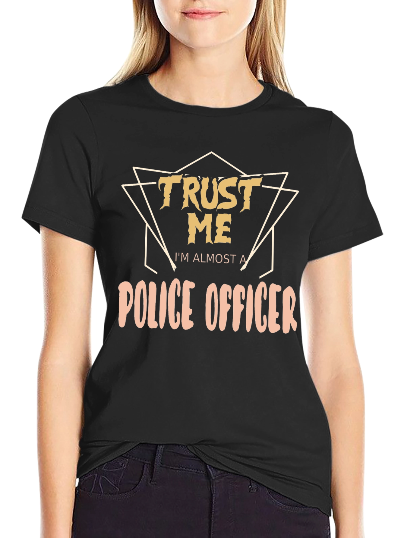 Trust Me Police Officer T-Shirt - Funny Police Tee