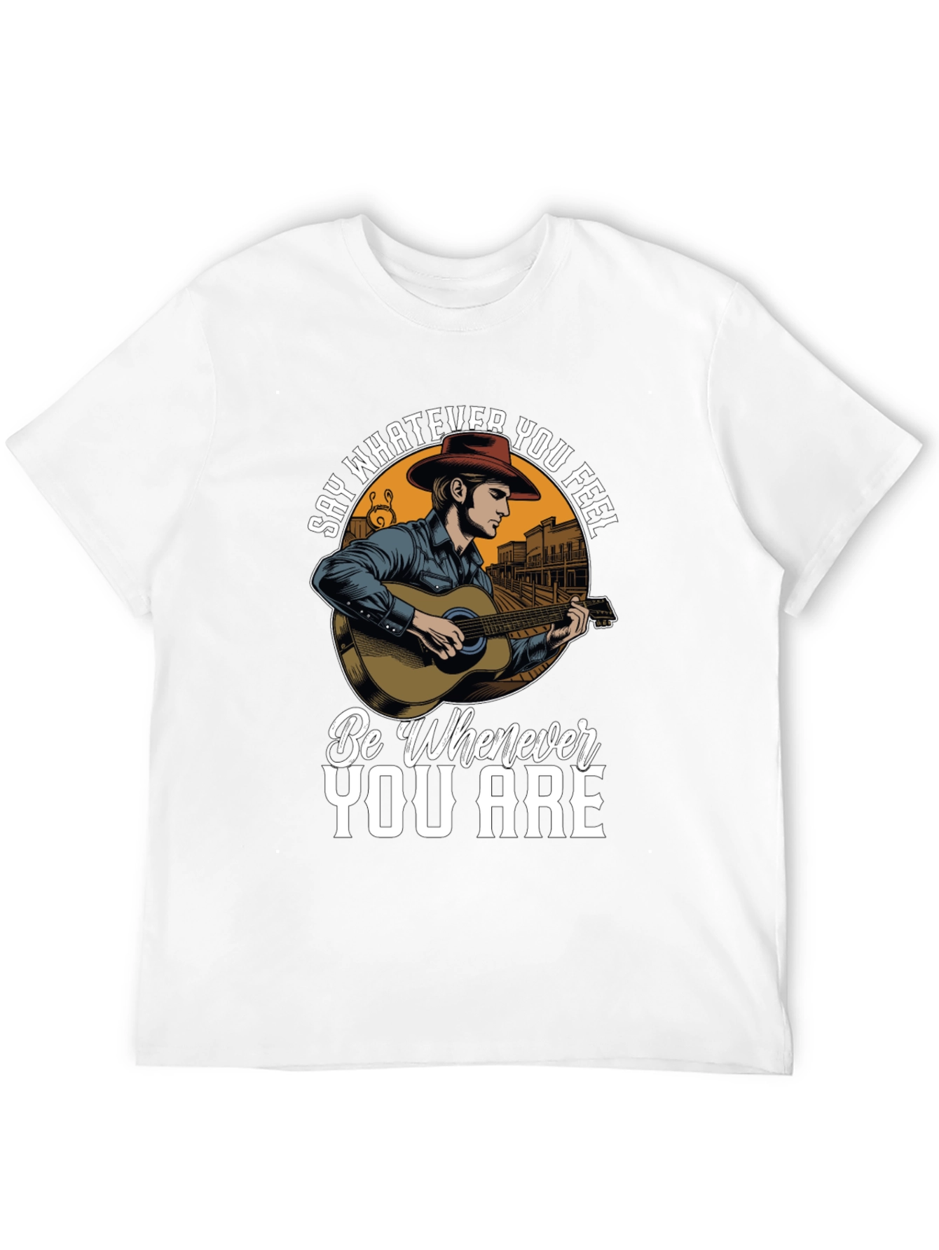 Say Whatever You Feel T-Shirt