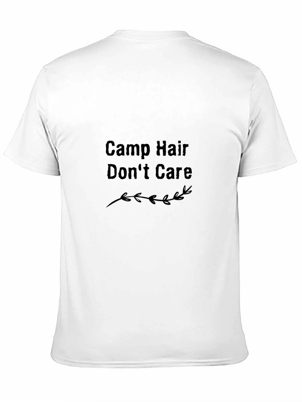 Camp Hair Dont Care Black T-Shirt