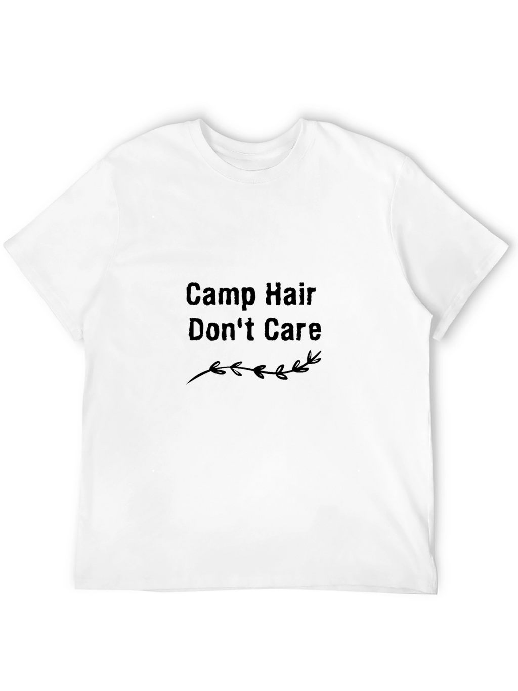 Camp Hair Dont Care Black T-Shirt