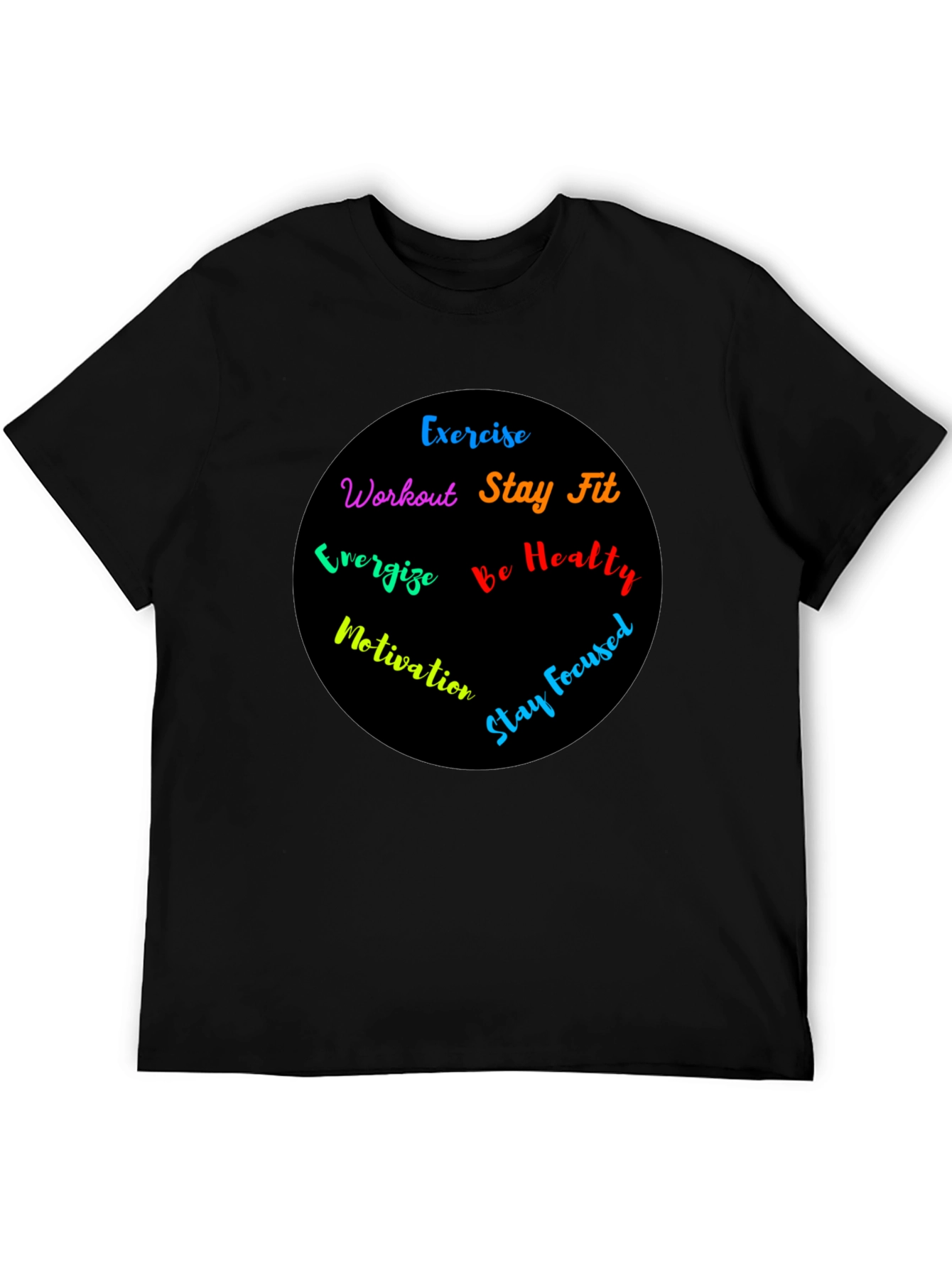 Motivational Workout T-Shirt - Exercise Stay Fit Be Healthy