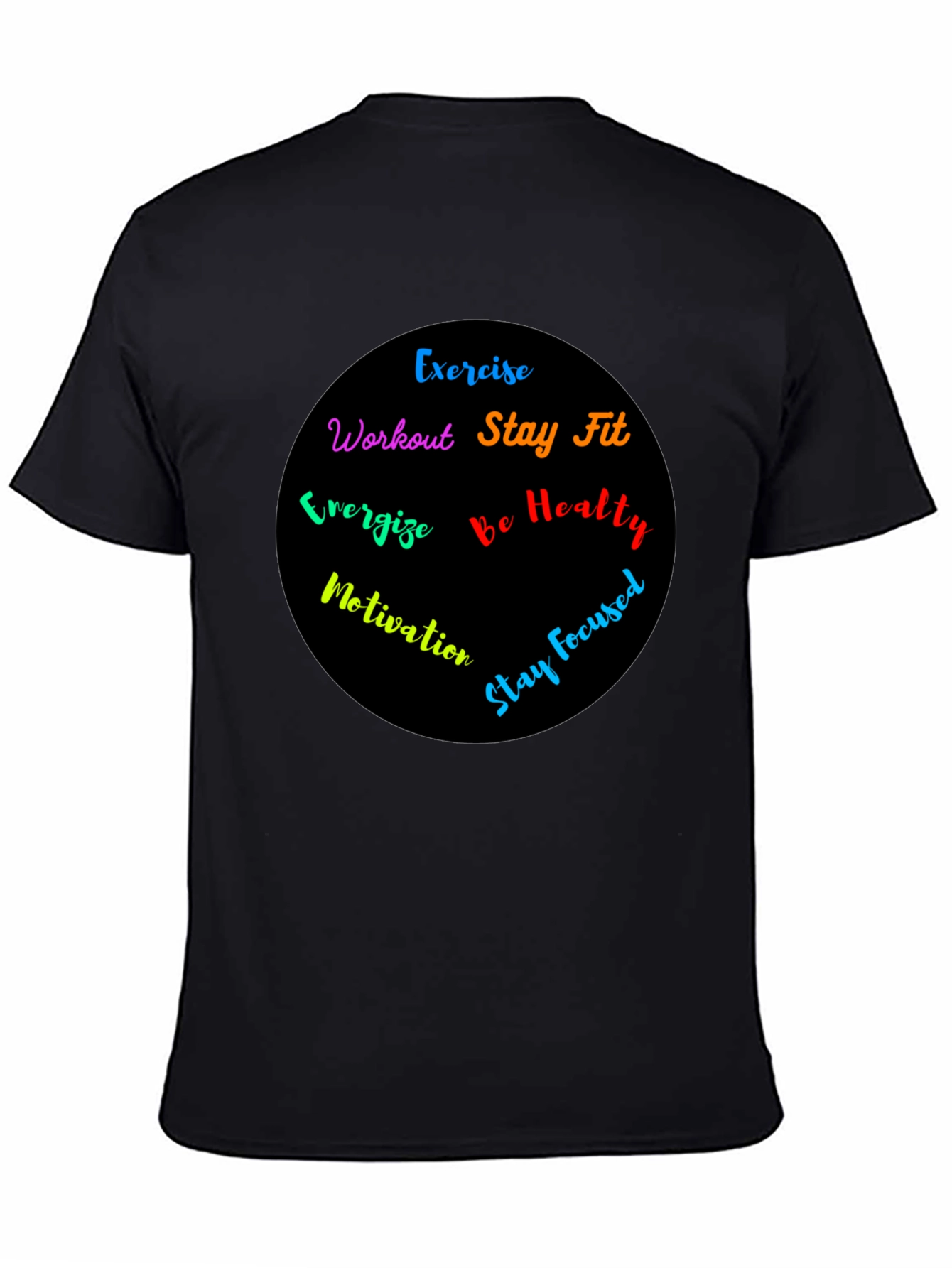 Motivational Workout T-Shirt - Exercise Stay Fit Be Healthy