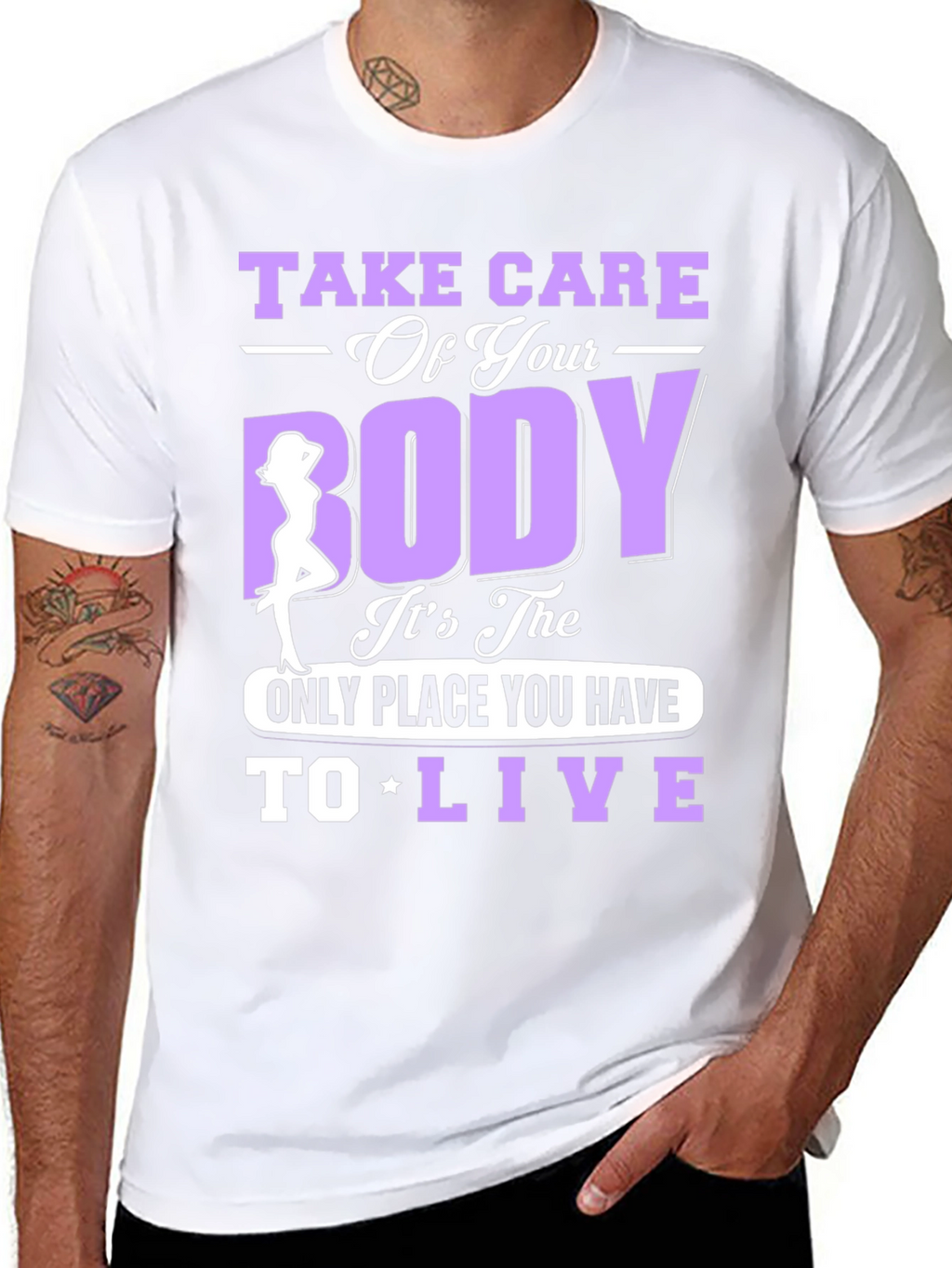 Take Care of Your Body T-Shirt