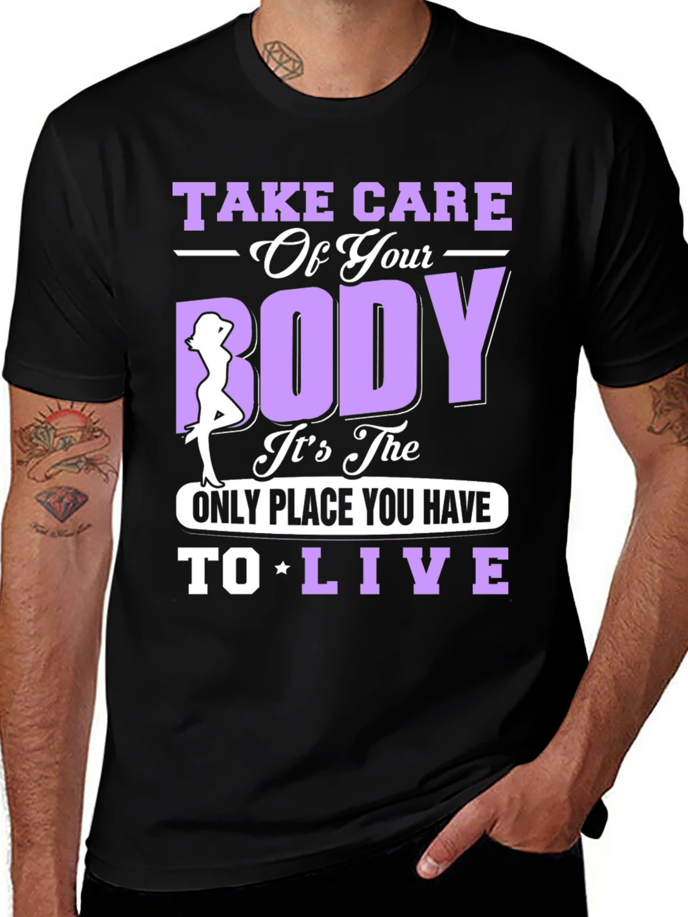Take Care of Your Body T-Shirt