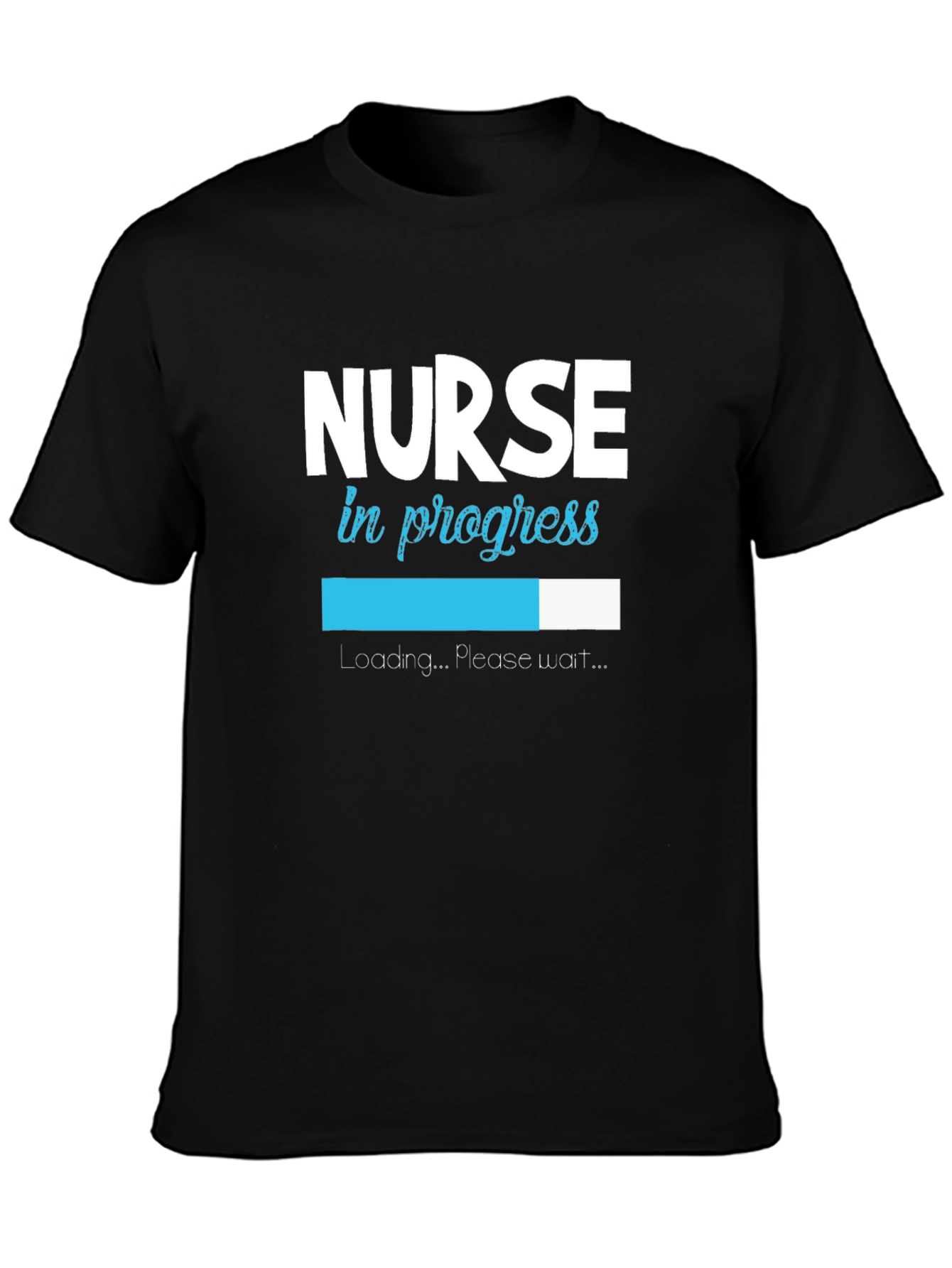 Nurse in Progress Loading T-Shirt