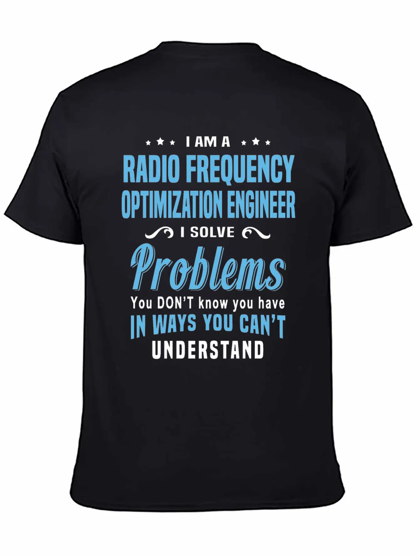 Radio Frequency Optimization Engineer Unisex Casual T-Shirt – Clean Design For Daily Comfort