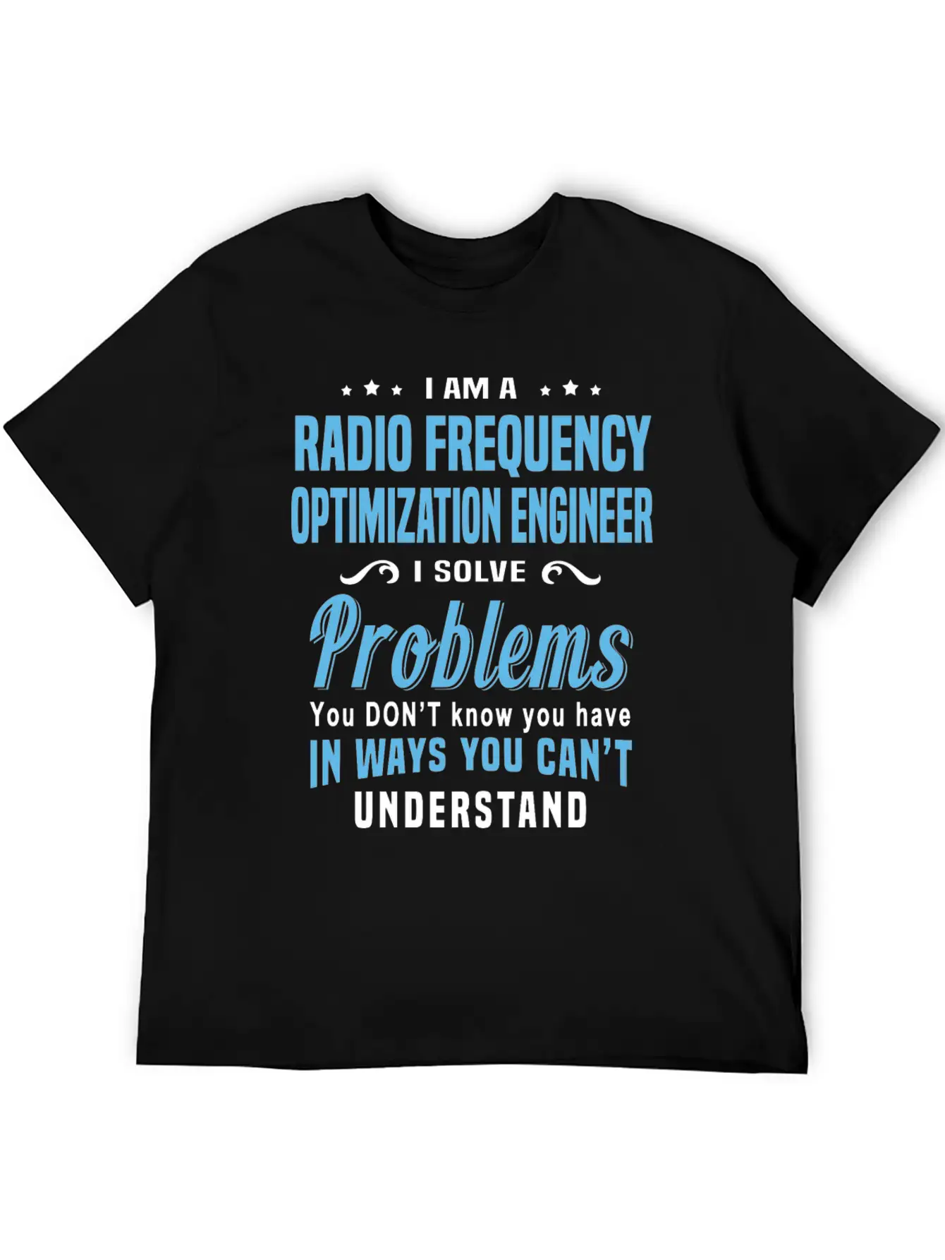 Radio Frequency Optimization Engineer Unisex Casual T-Shirt – Clean Design For Daily Comfort