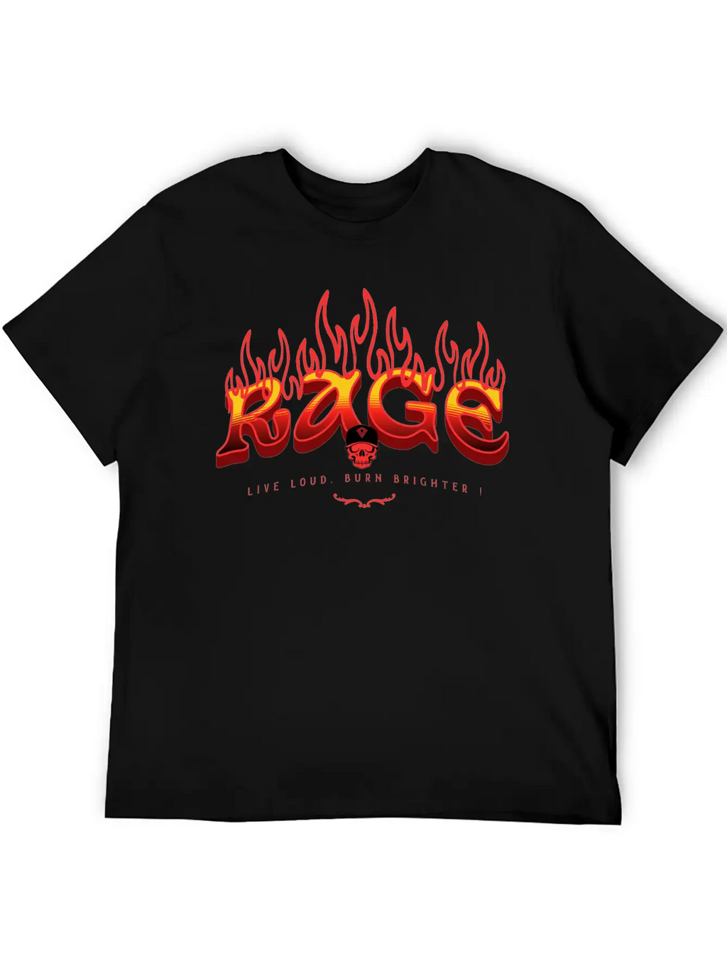 RAGE – Live Loud. Burn Brighter! Classic Fit Graphic Tee For Daily Comfort – Unisex Cotton Shirt