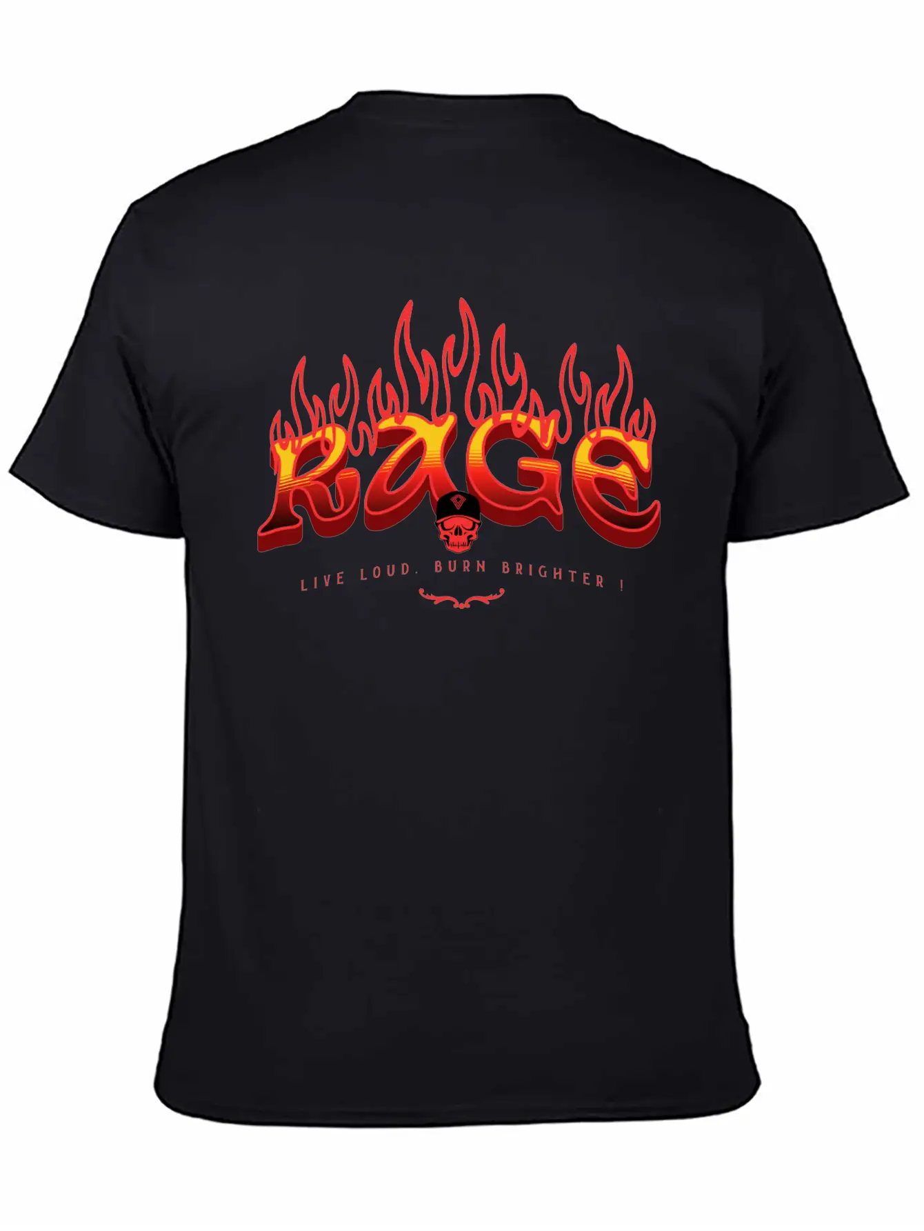 RAGE – Live Loud. Burn Brighter! Classic Fit Graphic Tee For Daily Comfort – Unisex Cotton Shirt