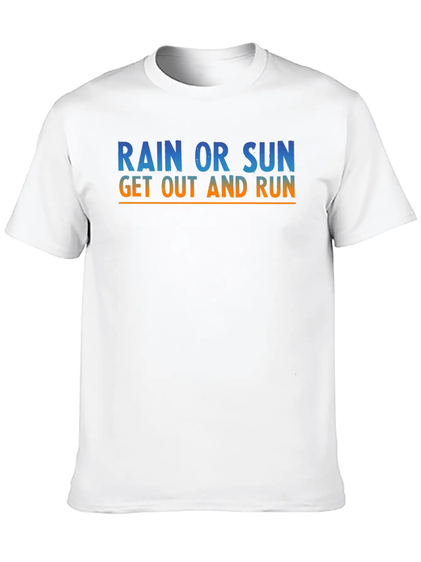 Rain Or Sun, Get Out And Run 2 Unisex Short Sleeve Soft Cotton T-Shirt – Casual Everyday Wear
