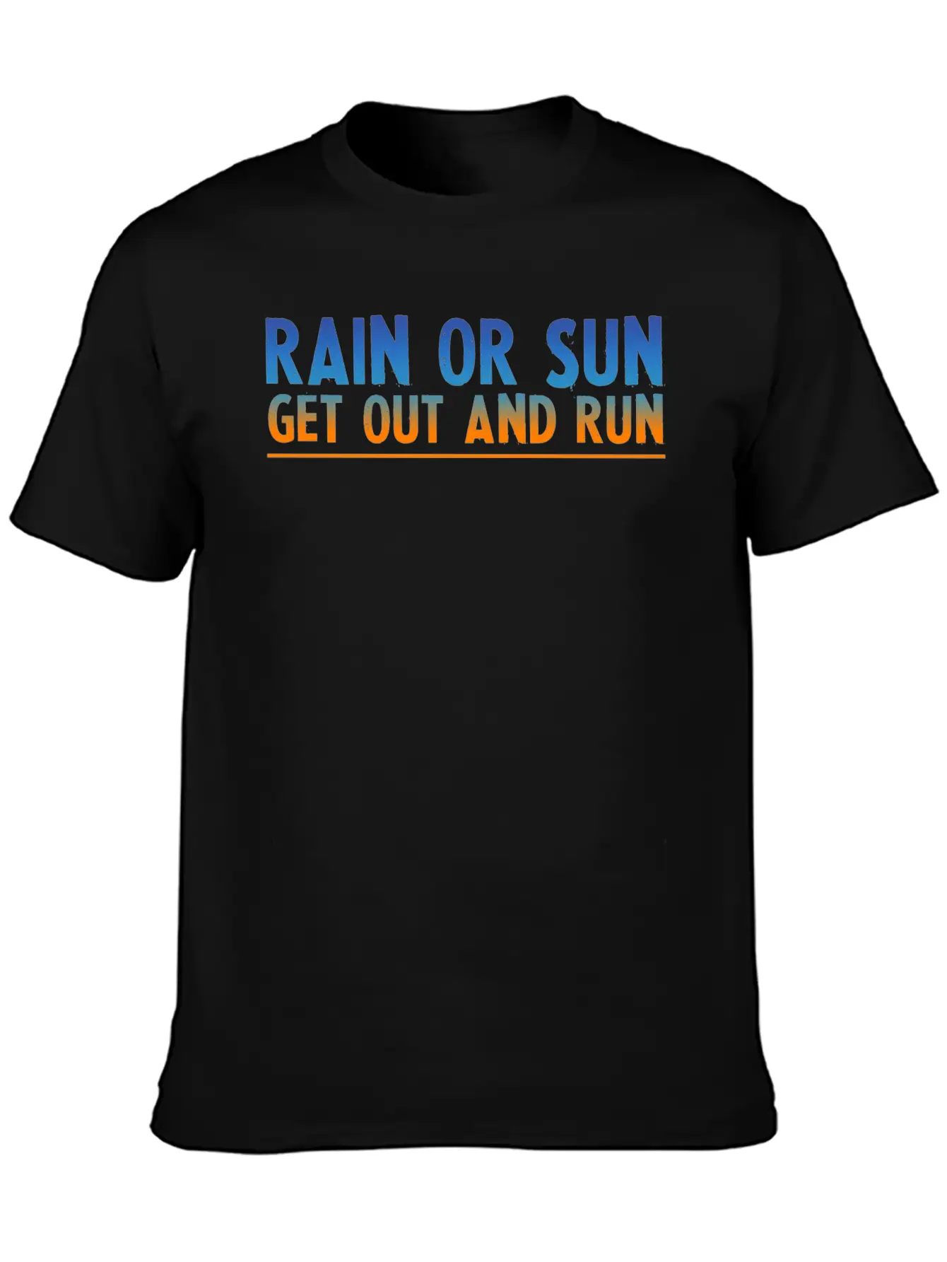 Rain Or Sun, Get Out And Run 2 Unisex Short Sleeve Soft Cotton T-Shirt – Casual Everyday Wear