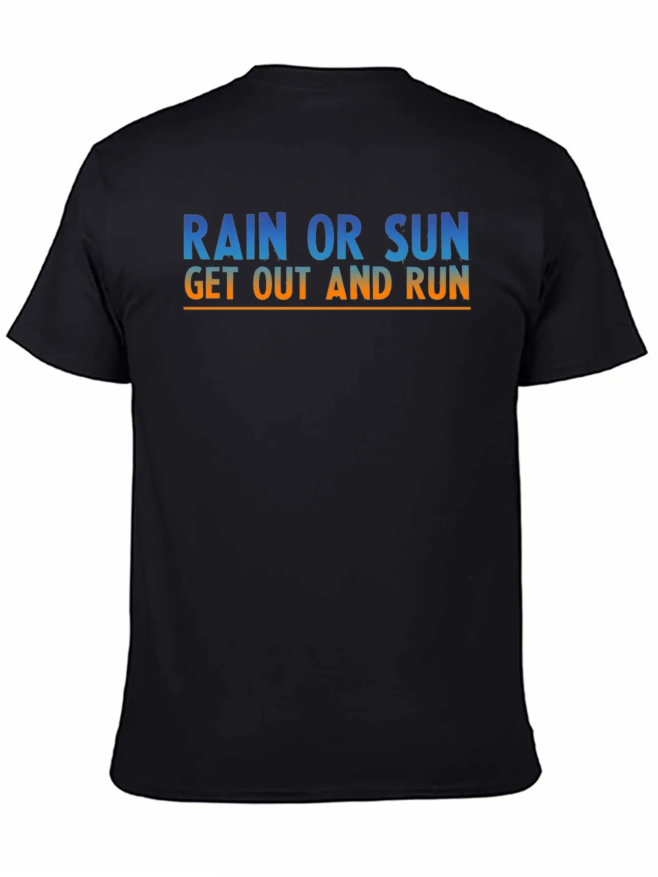 Rain Or Sun, Get Out And Run 2 Unisex Short Sleeve Soft Cotton T-Shirt – Casual Everyday Wear