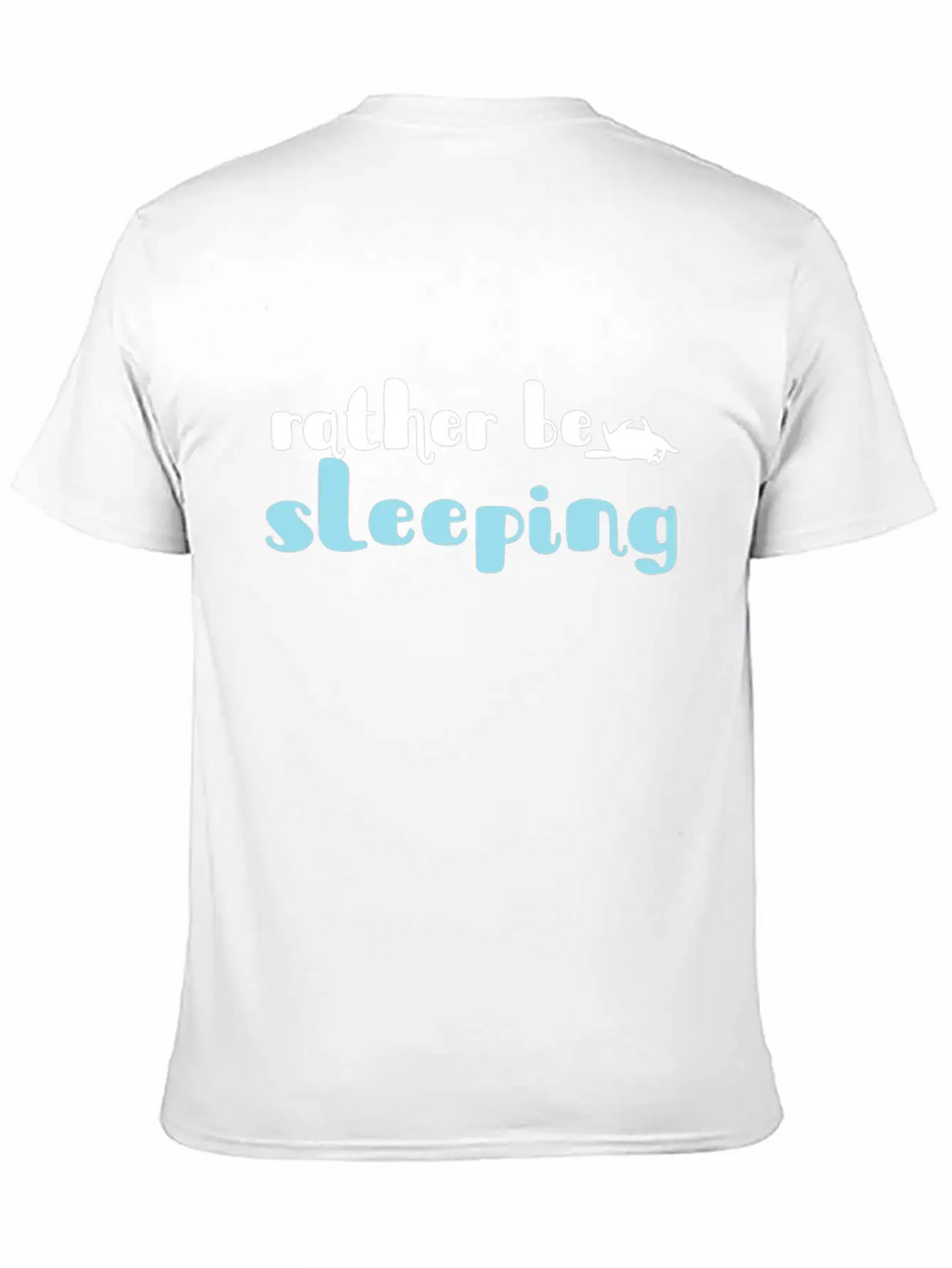 Rather Be Sleeping Cat Lover Gift Unisex Casual T-Shirt – Clean Design For Daily Comfort