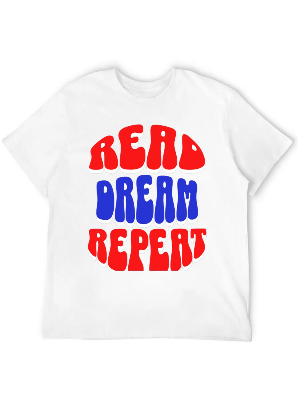 READ DREAM REPEAT Stylish Everyday T-Shirt – Unisex Basic Cotton Tee