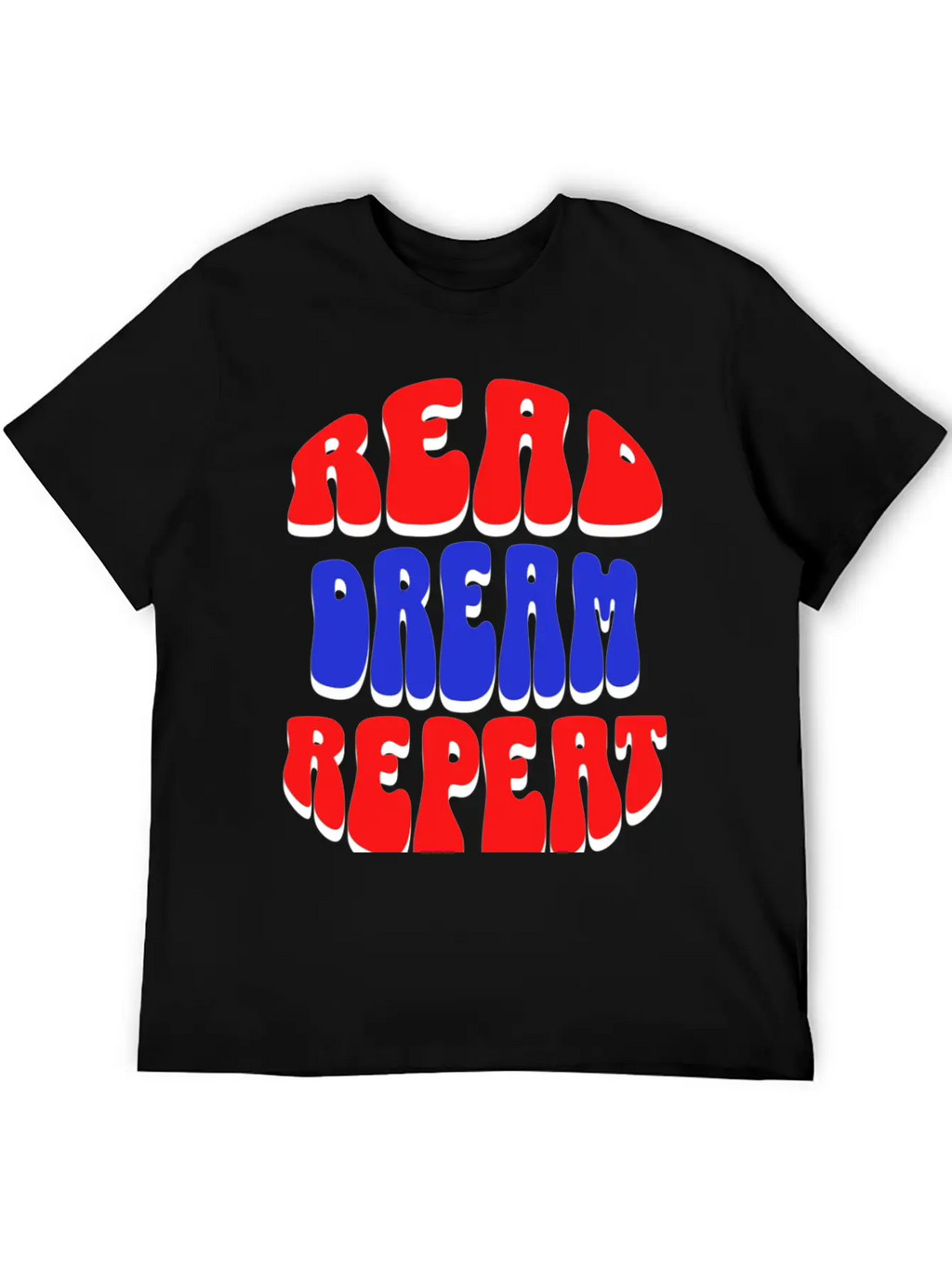 READ DREAM REPEAT Stylish Everyday T-Shirt – Unisex Basic Cotton Tee