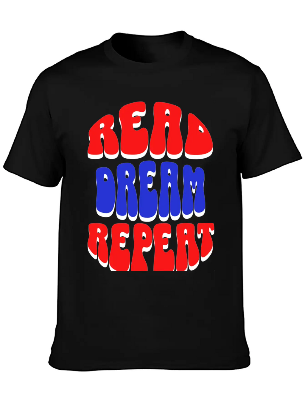 READ DREAM REPEAT Stylish Everyday T-Shirt – Unisex Basic Cotton Tee
