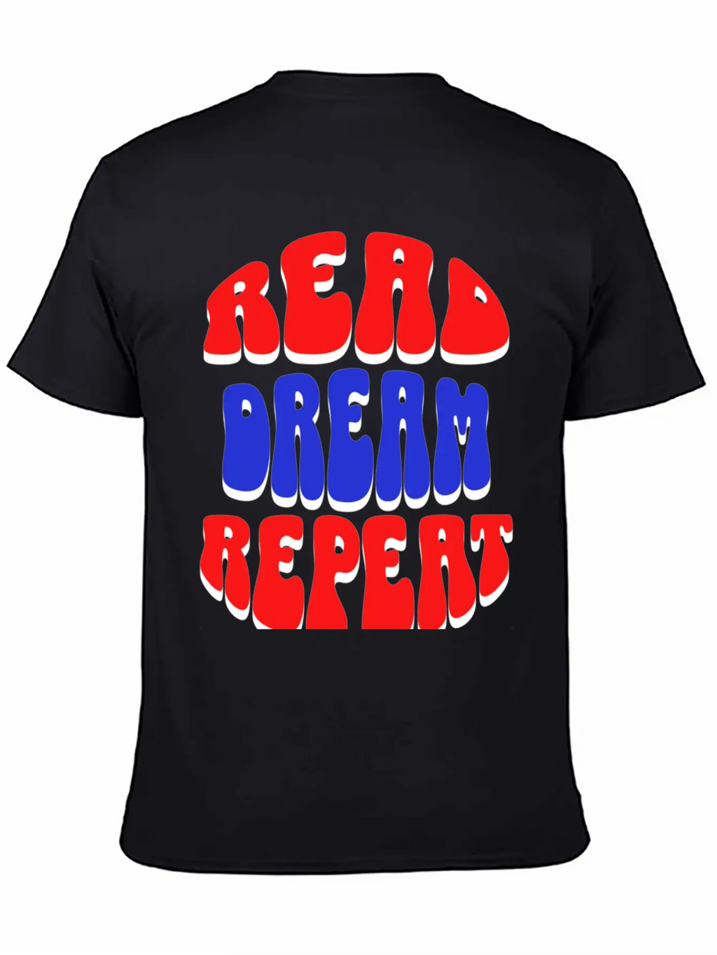 READ DREAM REPEAT Stylish Everyday T-Shirt – Unisex Basic Cotton Tee
