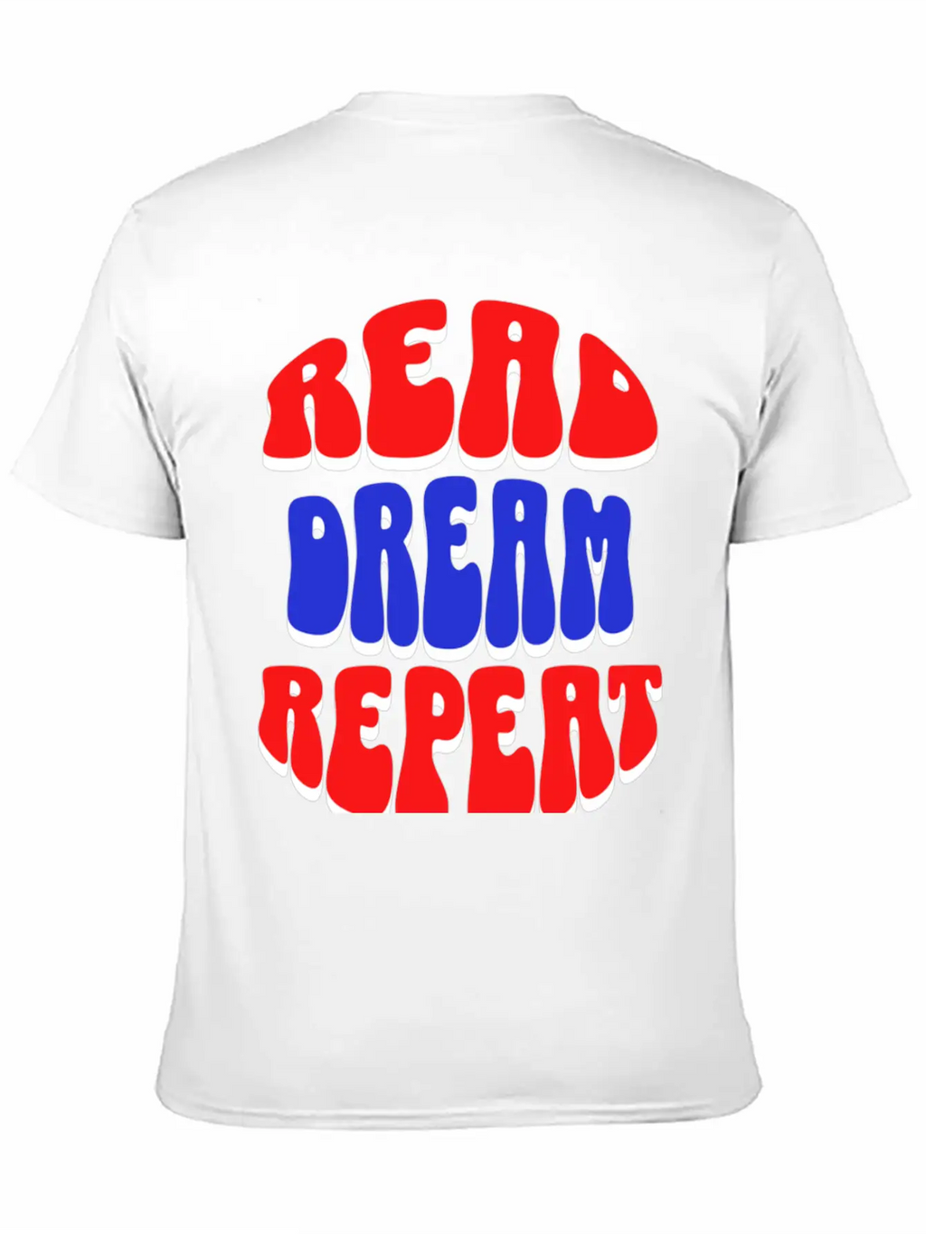 READ DREAM REPEAT Stylish Everyday T-Shirt – Unisex Basic Cotton Tee