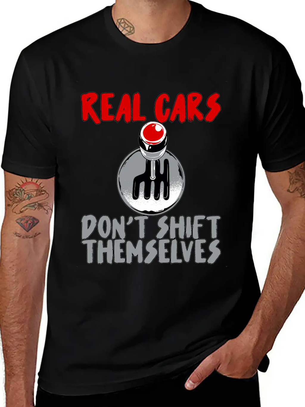Real Cars Don't Shift Themselves Unisex Casual T-Shirt – Clean Design For Daily Comfort