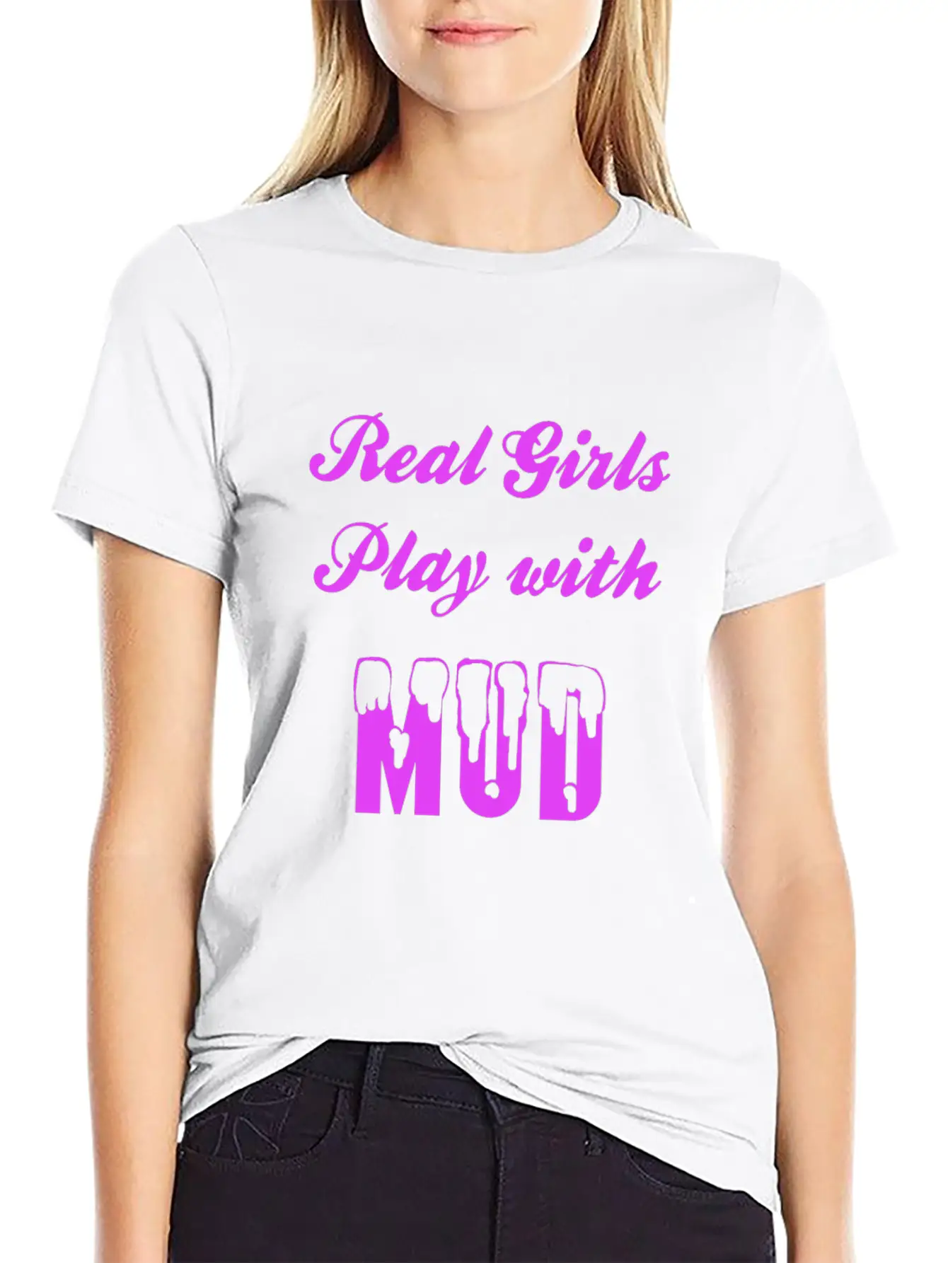 Real Girls Mud Mudding Bogging Dirt Present Woman Unisex Casual T-Shirt – Clean Design For Daily Comfort