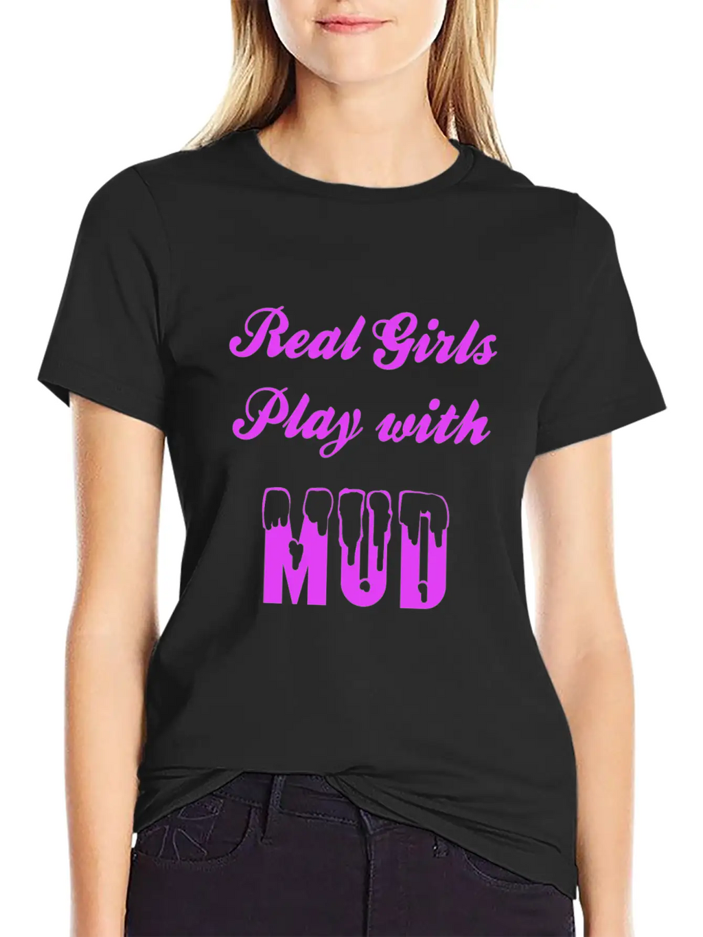Real Girls Mud Mudding Bogging Dirt Present Woman Unisex Casual T-Shirt – Clean Design For Daily Comfort