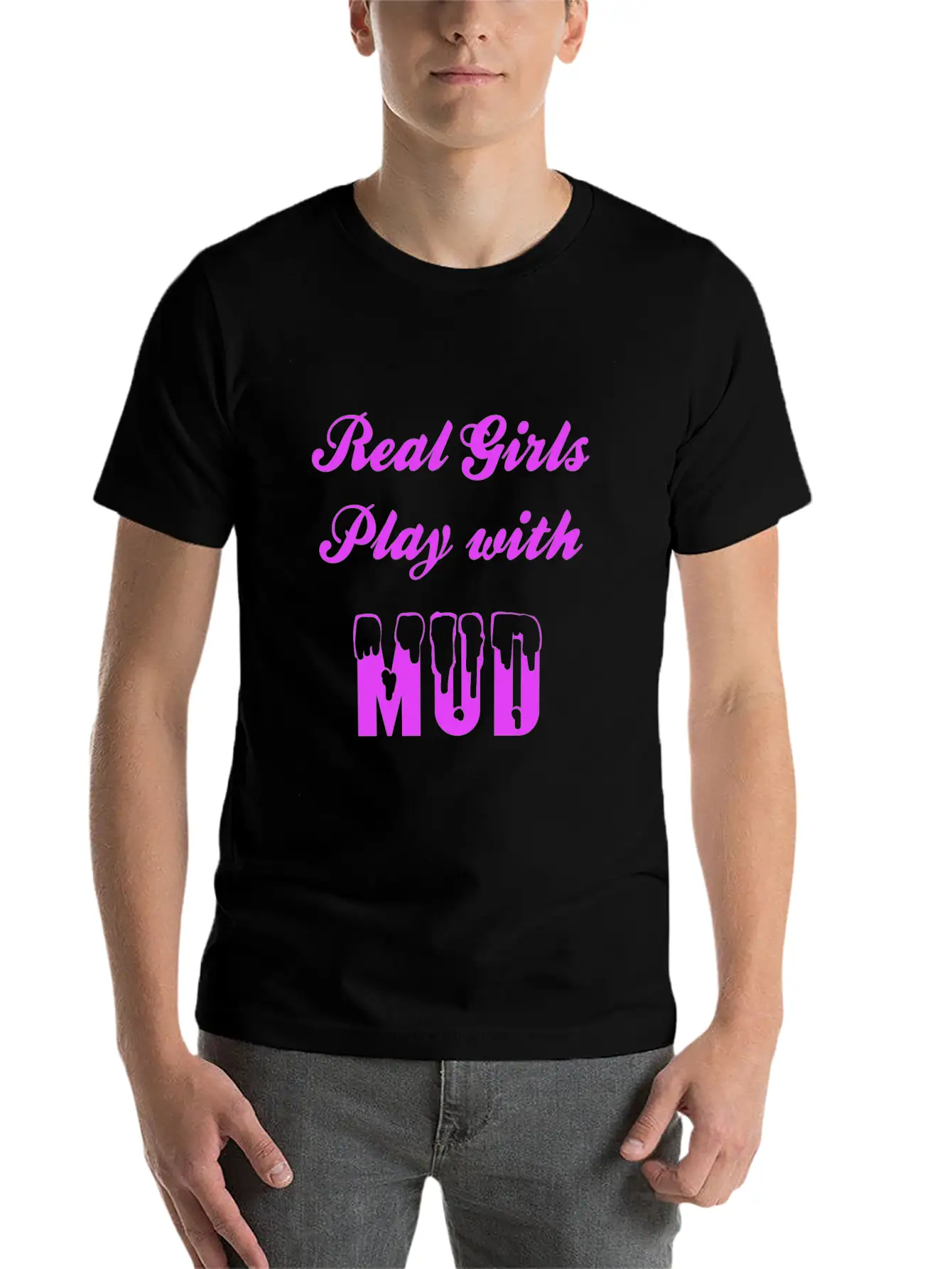 Real Girls Mud Mudding Bogging Dirt Present Woman Unisex Casual T-Shirt – Clean Design For Daily Comfort
