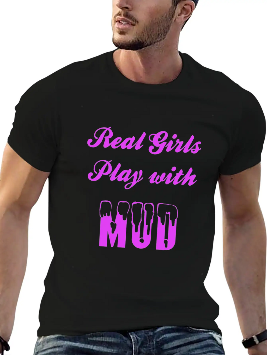 Real Girls Mud Mudding Bogging Dirt Present Woman Unisex Casual T-Shirt – Clean Design For Daily Comfort