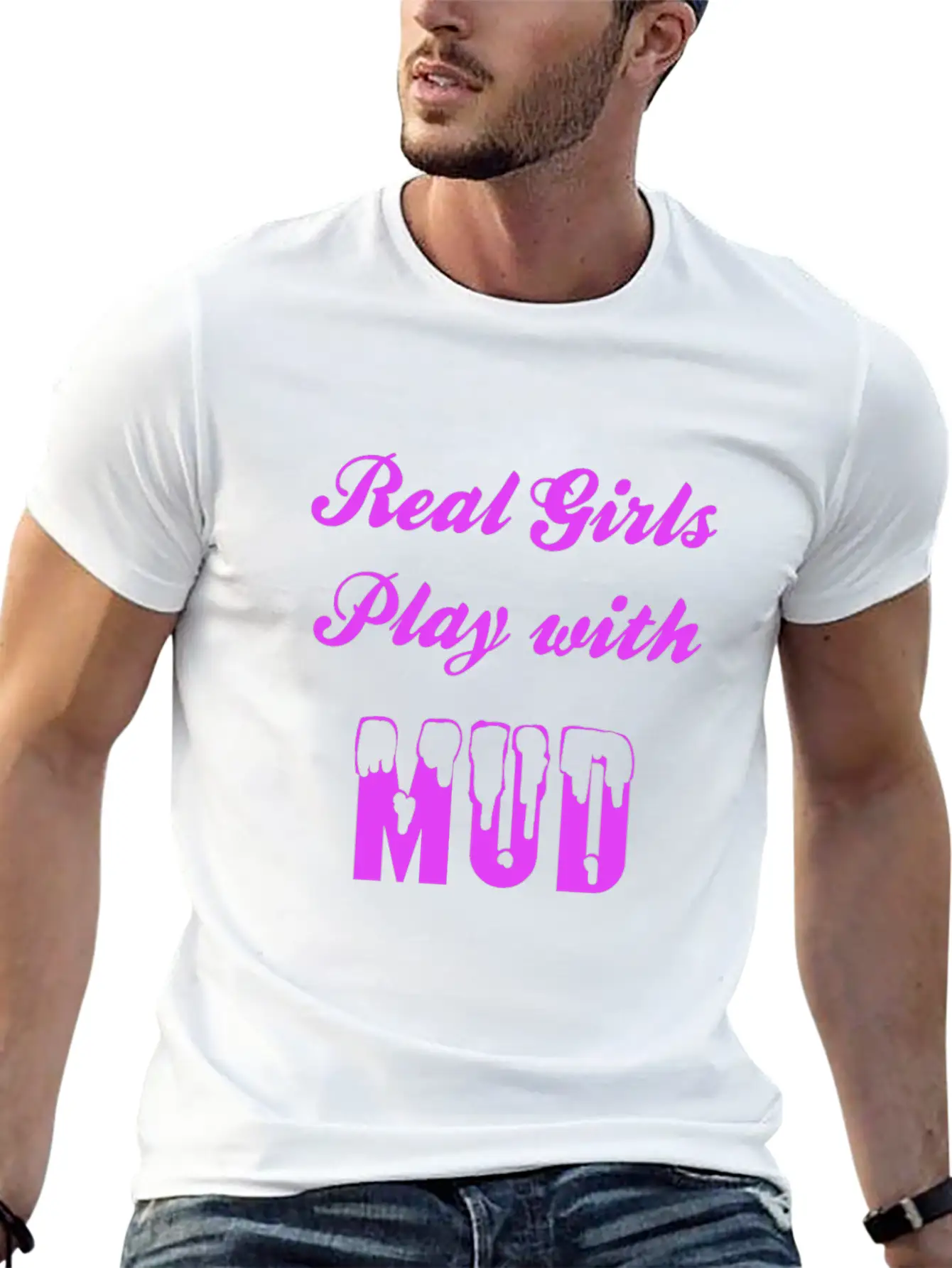 Real Girls Mud Mudding Bogging Dirt Present Woman Unisex Casual T-Shirt – Clean Design For Daily Comfort
