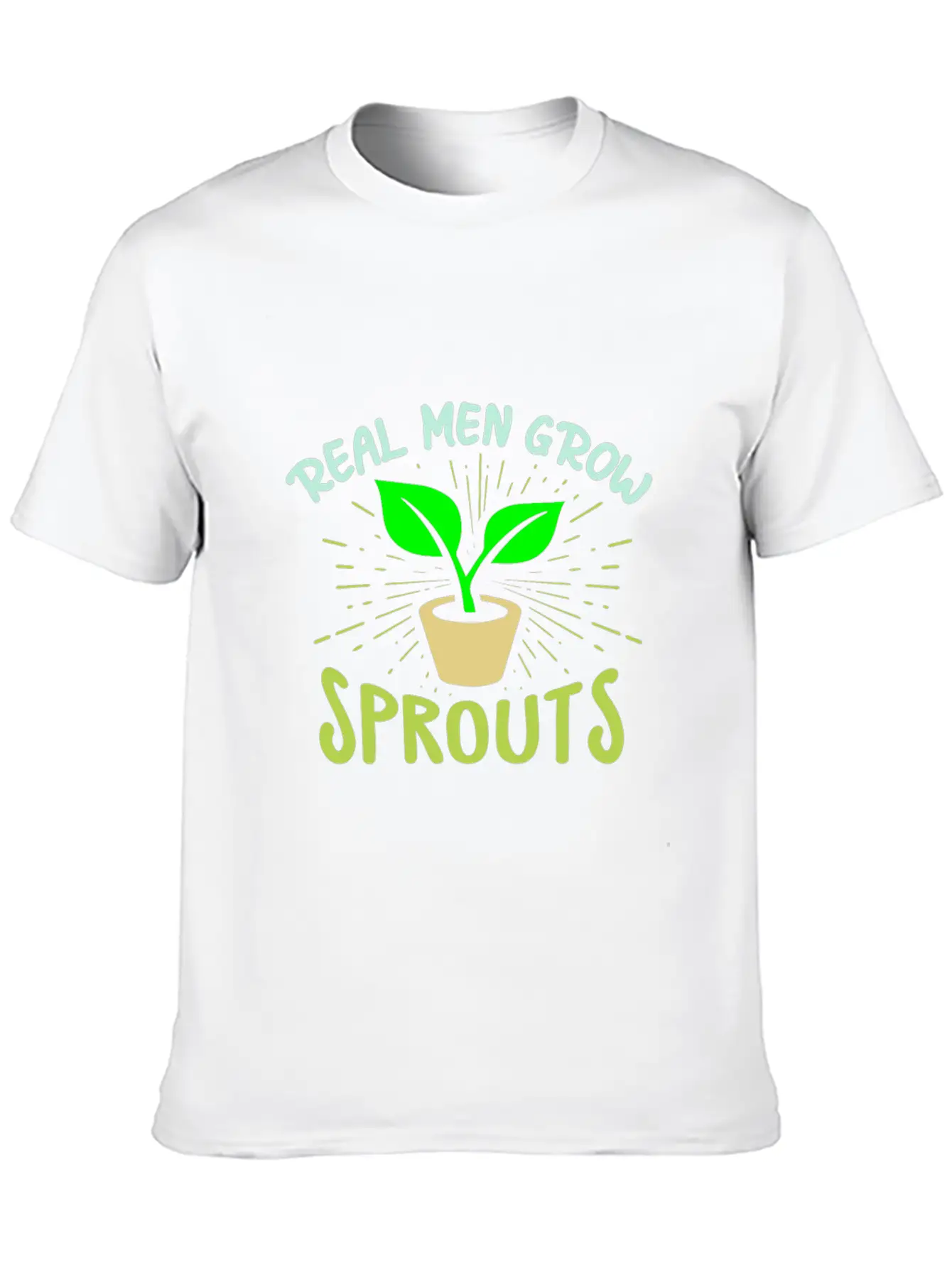 Real Men Grow Sprouts - Microgreen Farmer Unisex Short Sleeve Soft Cotton T-Shirt – Casual Everyday Wear