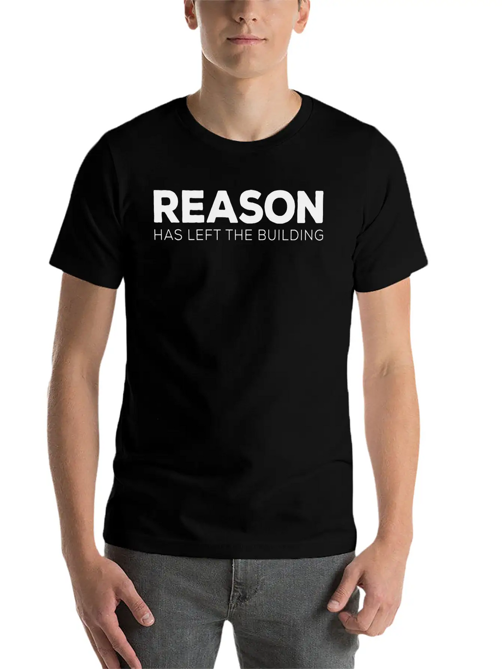 REASON Has Left Unisex Short Sleeve Soft Cotton T-Shirt – Casual Everyday Wear