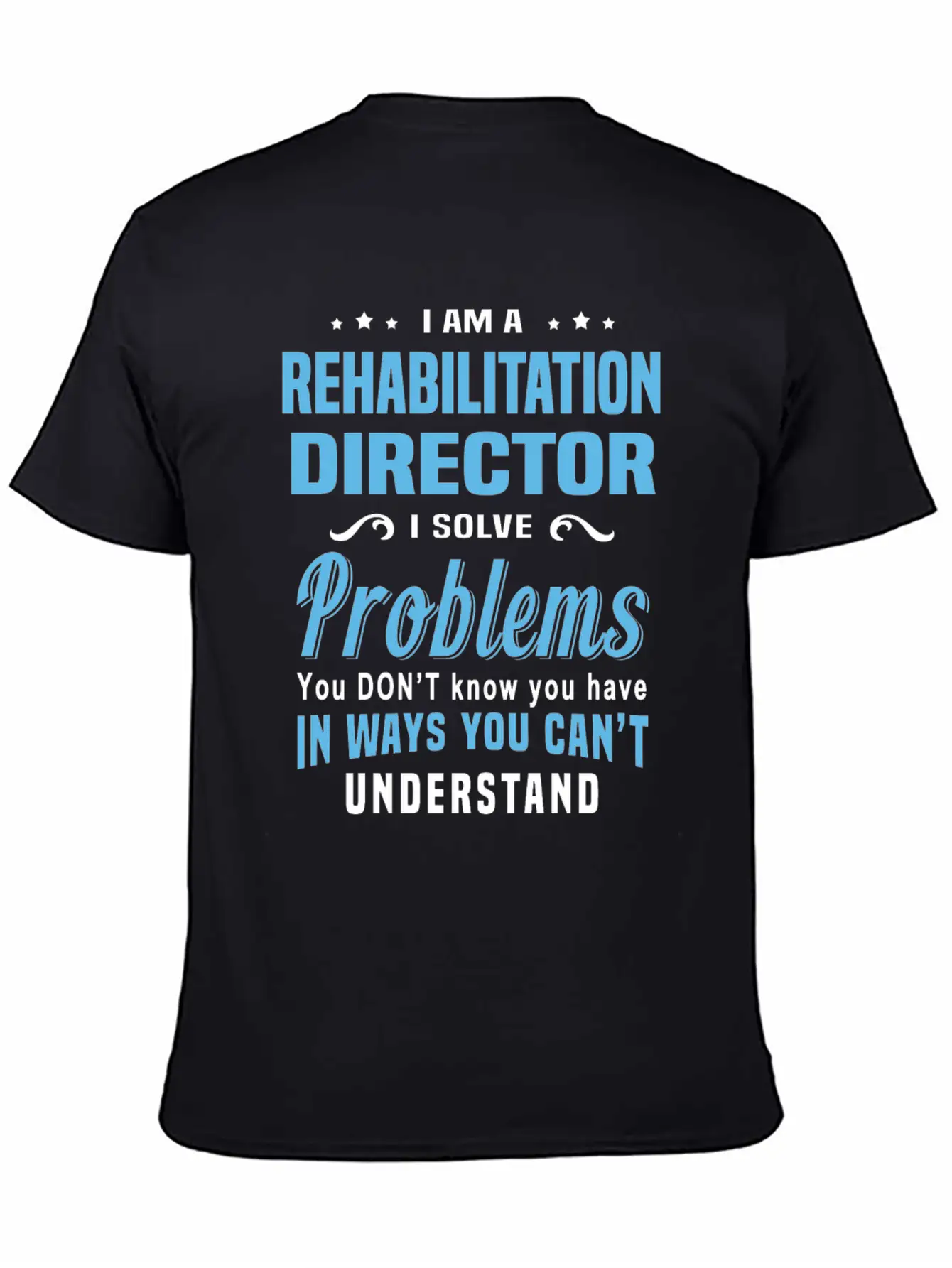 Rehabilitation Director Unisex Short Sleeve Soft Cotton T-Shirt – Casual Everyday Wear