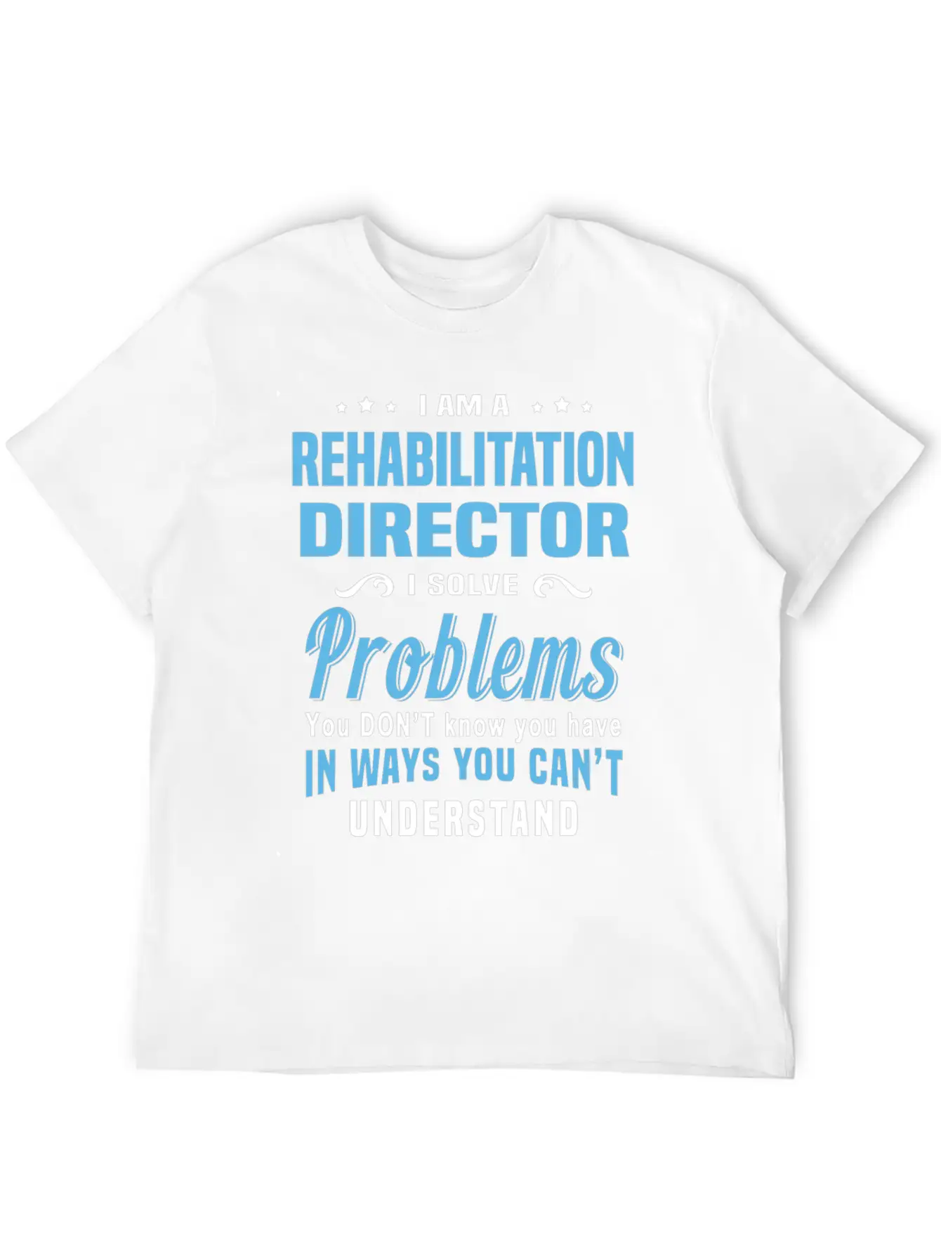 Rehabilitation Director Unisex Short Sleeve Soft Cotton T-Shirt – Casual Everyday Wear