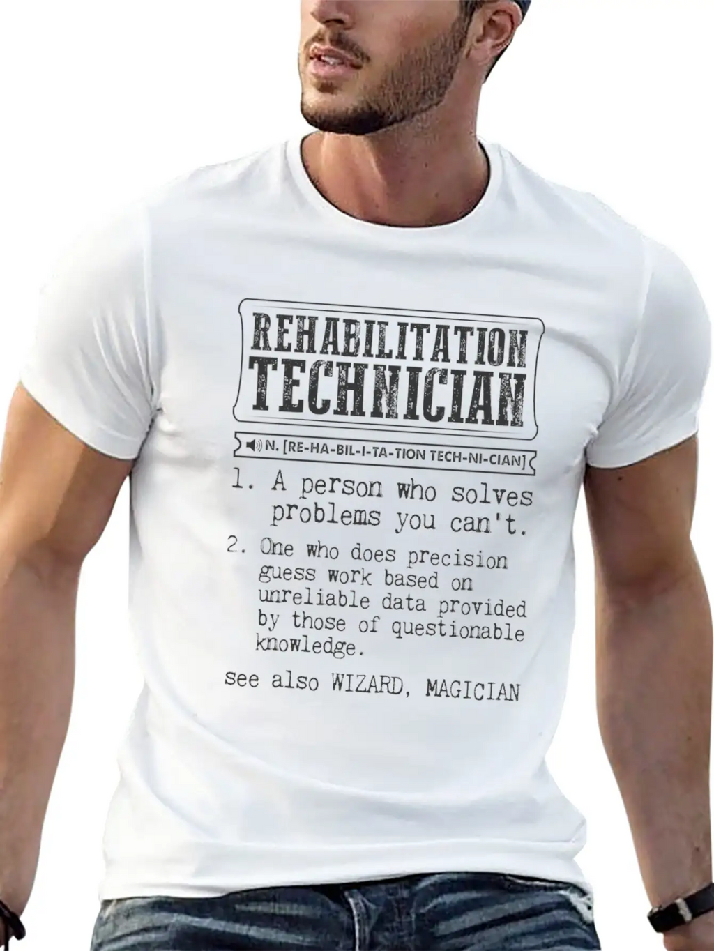 Rehabilitation Technician Definition Gift Mug Casual Graphic T-Shirt – Simple And Comfortable Daily Wear