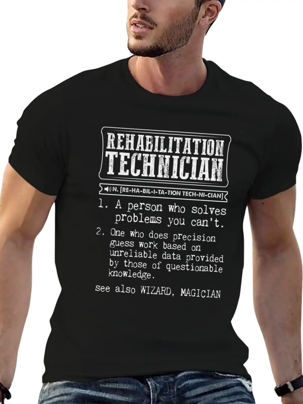 Rehabilitation Technician Definition Gift Mug Casual Graphic T-Shirt – Simple And Comfortable Daily Wear