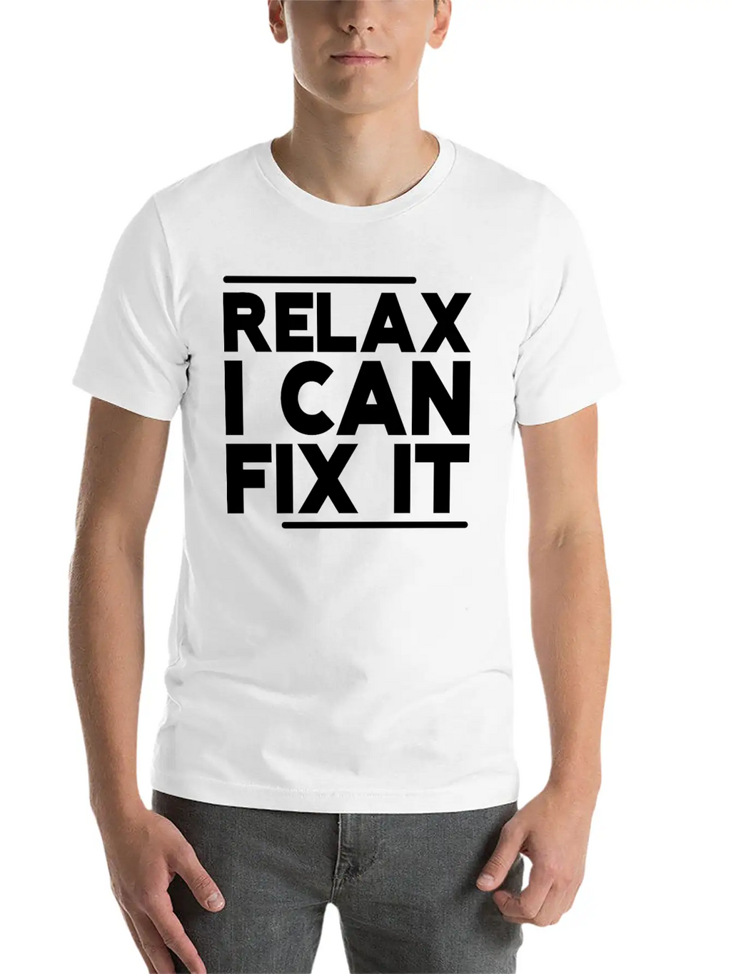 Relax I Can Fix It Breathable Graphic T-Shirt – Perfect For Casual Days