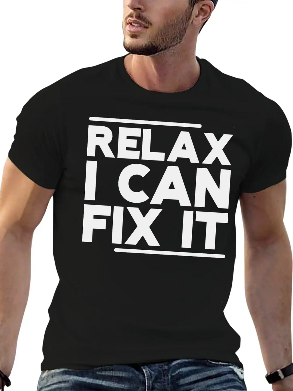 Relax I Can Fix It Breathable Graphic T-Shirt – Perfect For Casual Days