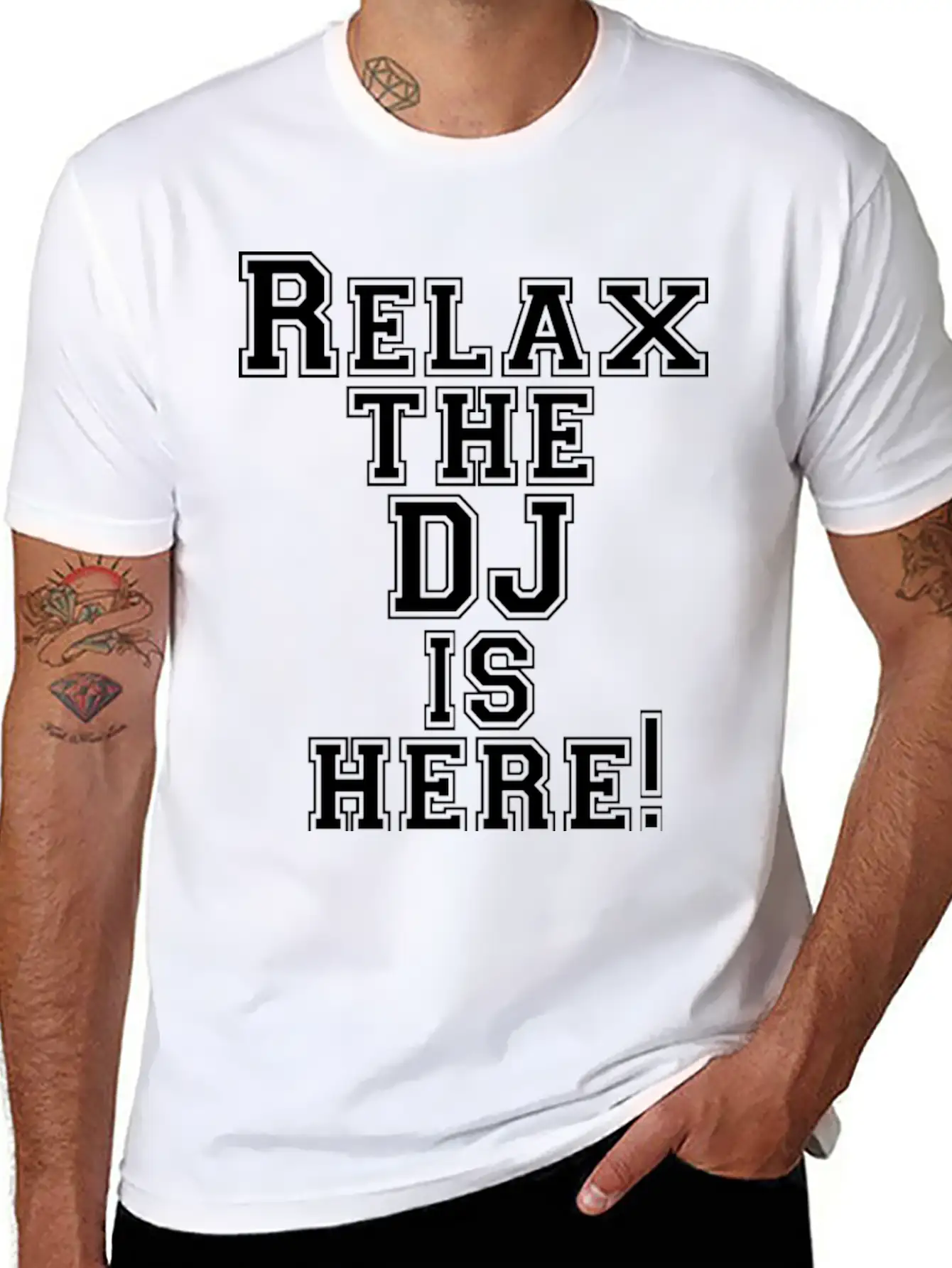 Relax The DJ Is Here! Breathable Soft Cotton T-Shirt – Timeless Casual Look