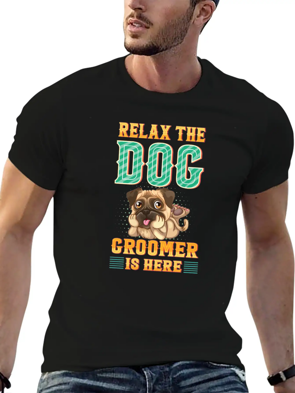 Relax The Dog Groomer Is Here - Cuddler Grooming Stylish Everyday T-Shirt – Unisex Basic Cotton Tee