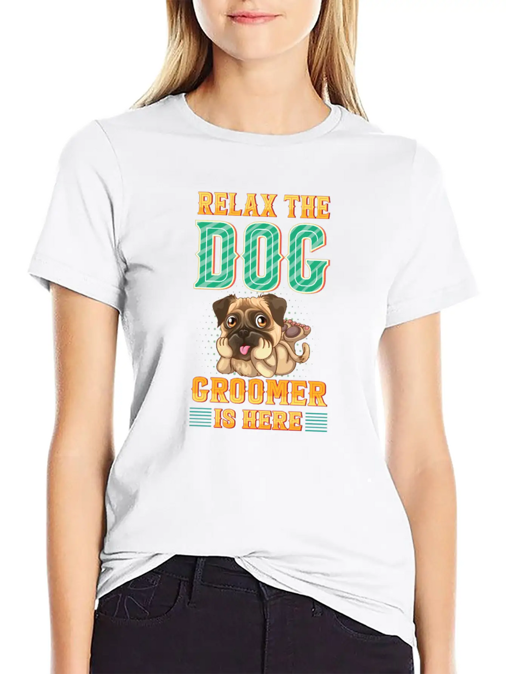 Relax The Dog Groomer Is Here - Cuddler Grooming Stylish Everyday T-Shirt – Unisex Basic Cotton Tee